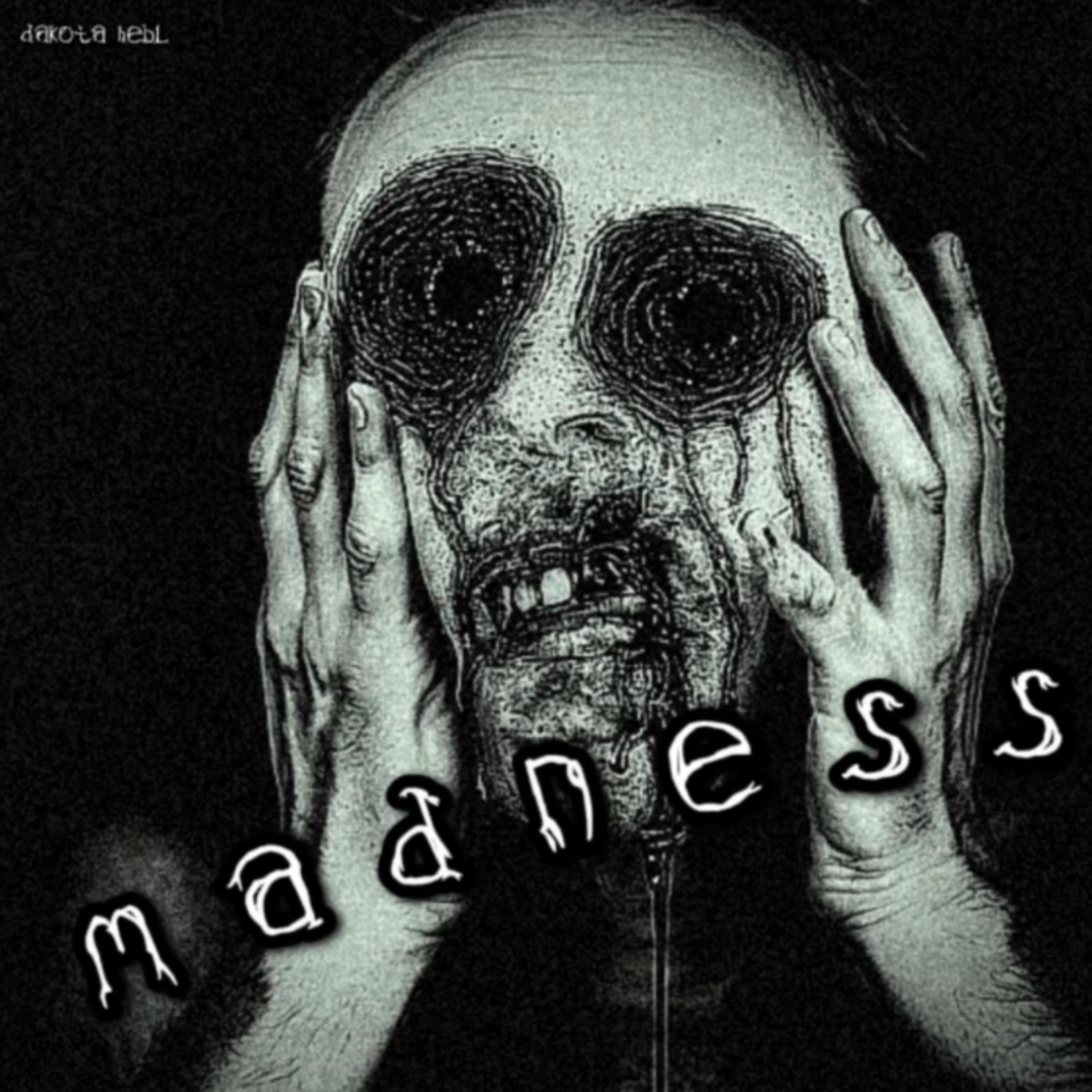Madness artwork