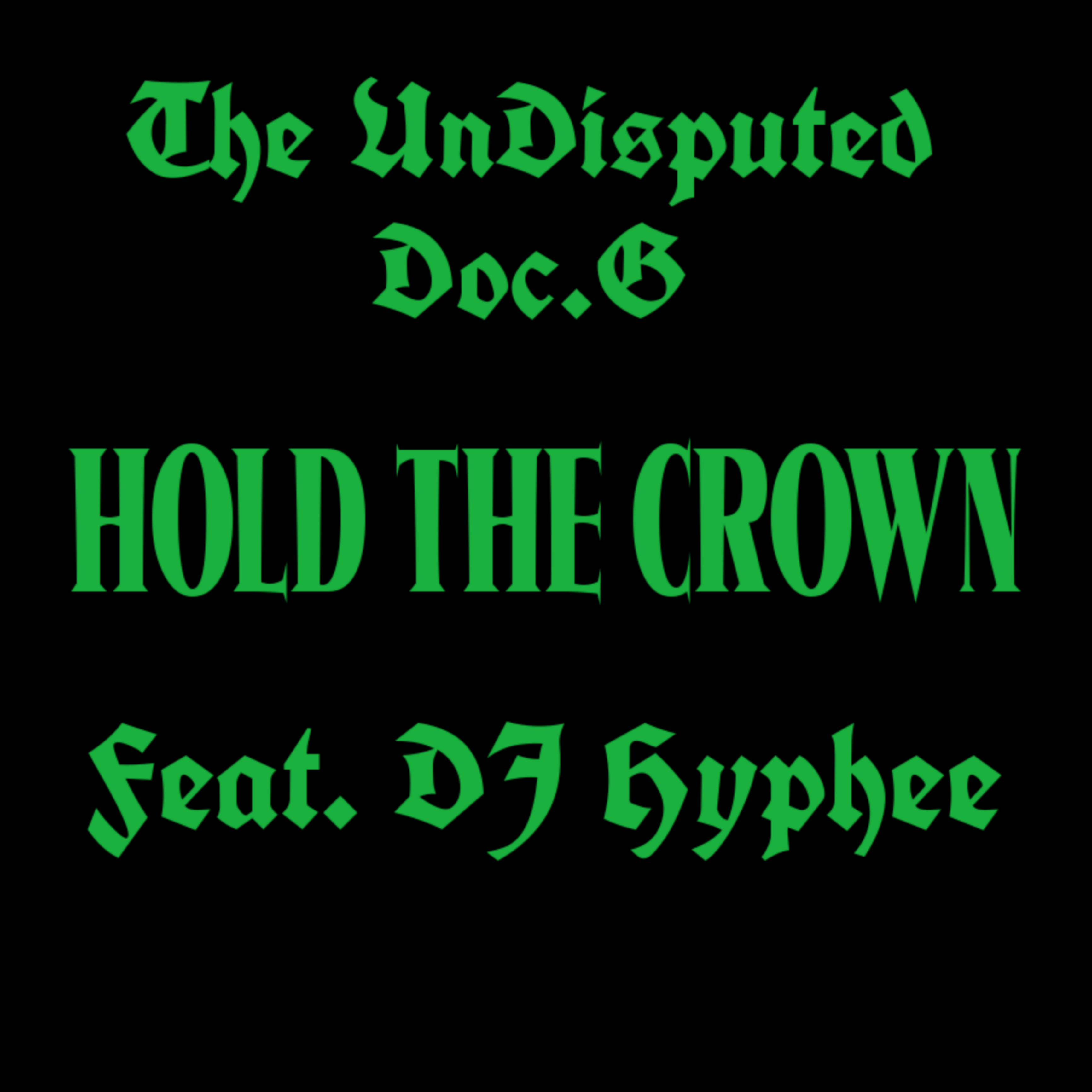 HOLD THE CROWN artwork