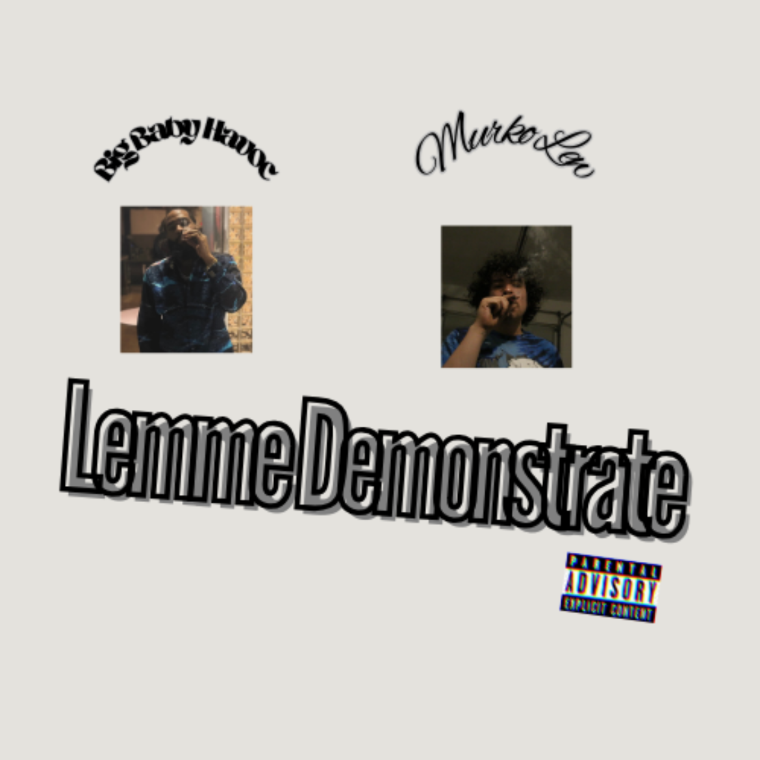 Lemme Demonstrate artwork