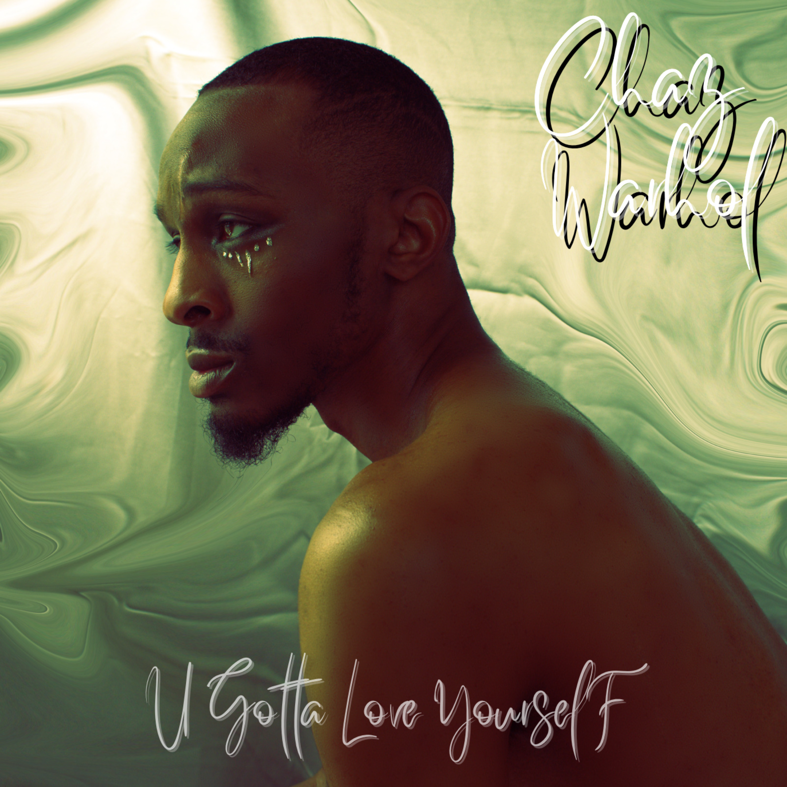 U Gotta Love Yourself (Deluxe) artwork