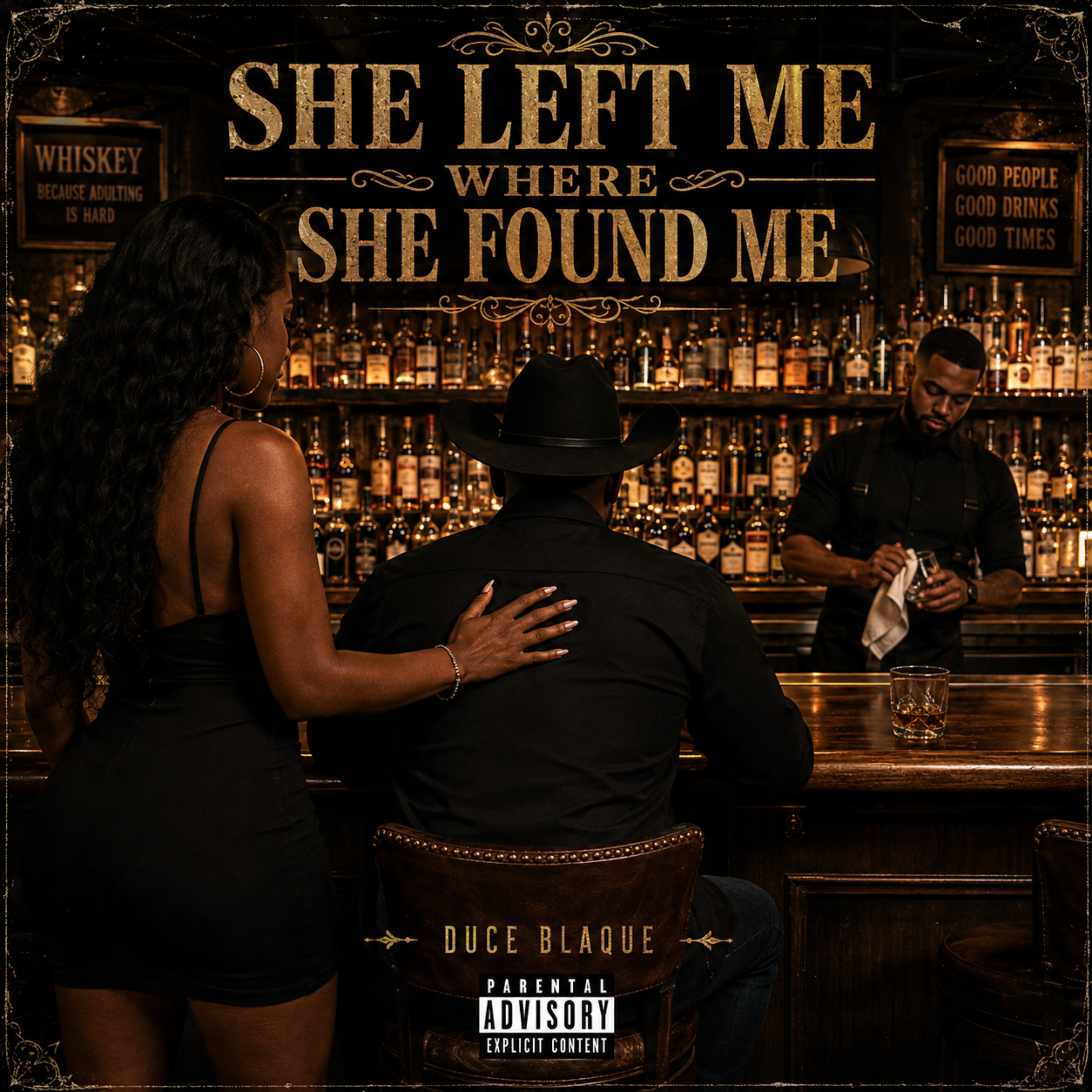 She Left Me Where She Found Me by Duce Blaque cover art