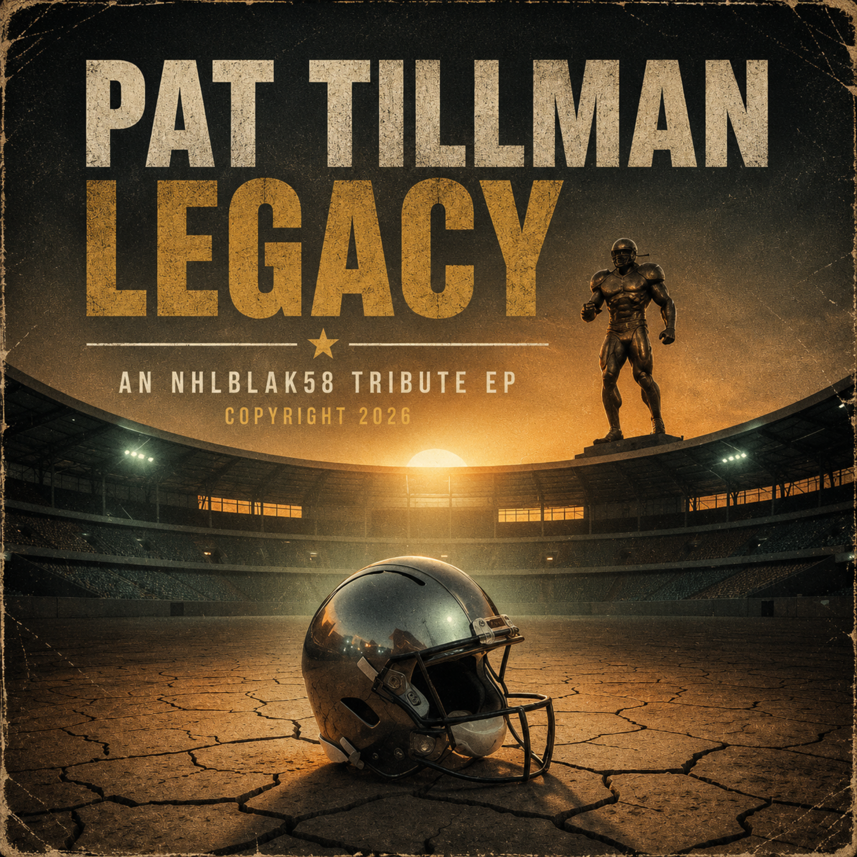 PAT TILLMAN: THE LEGACY by nhlblak58 @RISE UP Media cover art