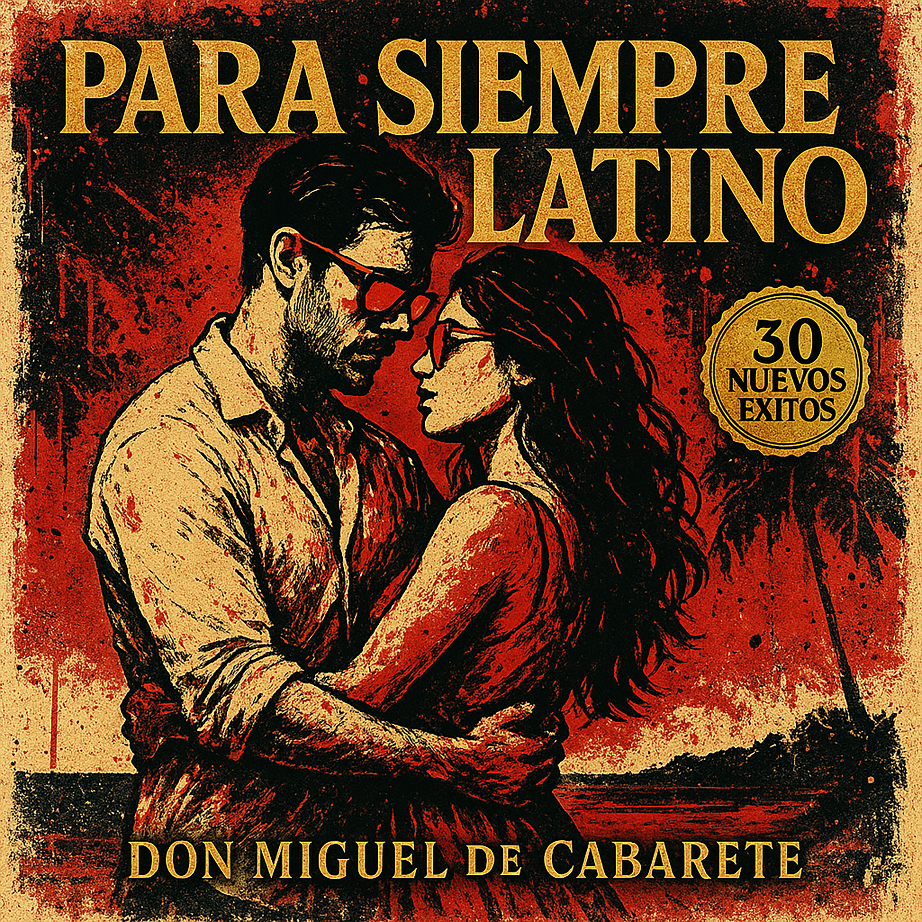 Para Siempre Latino - 30 Nuevos Exitos artwork