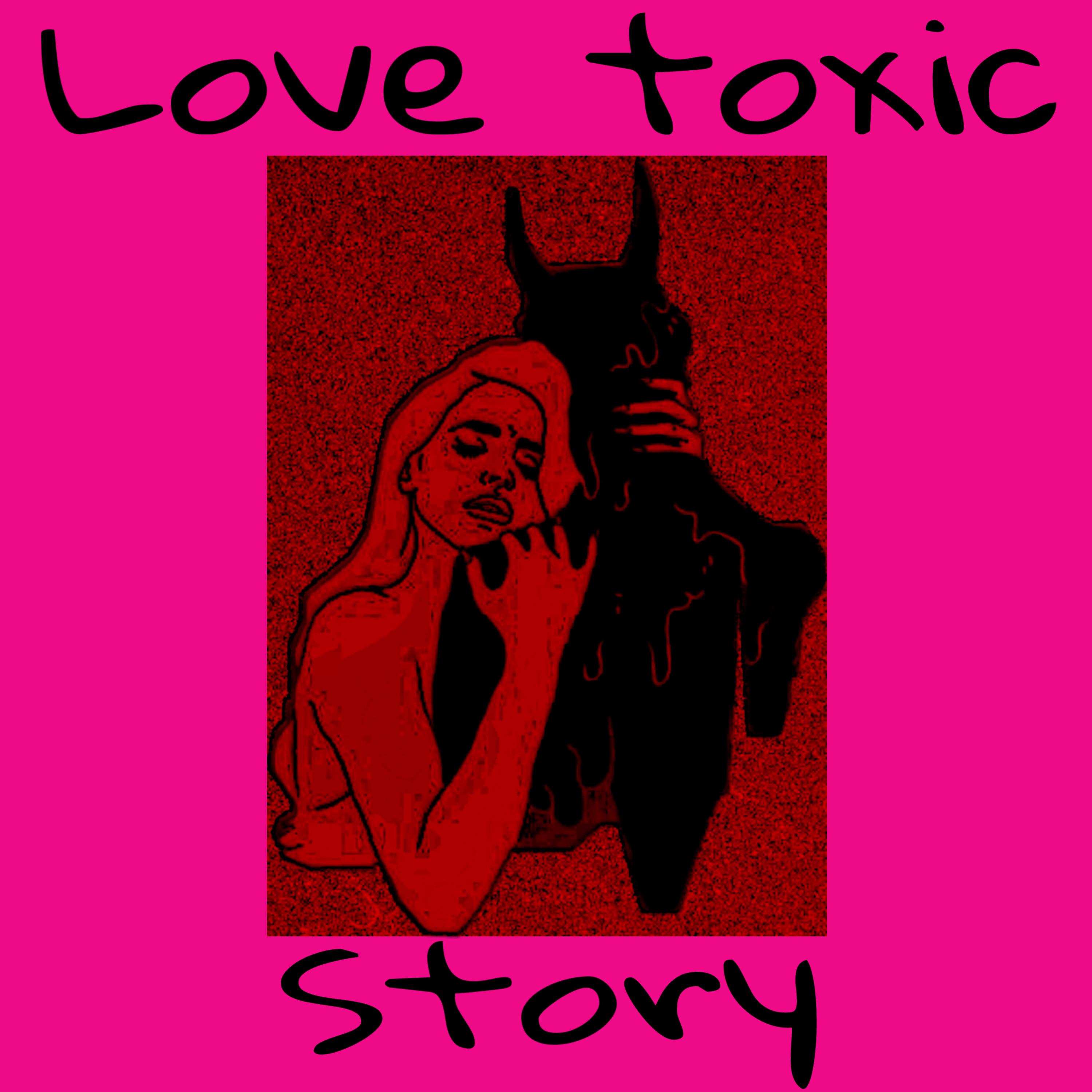 Love Toxic Story artwork