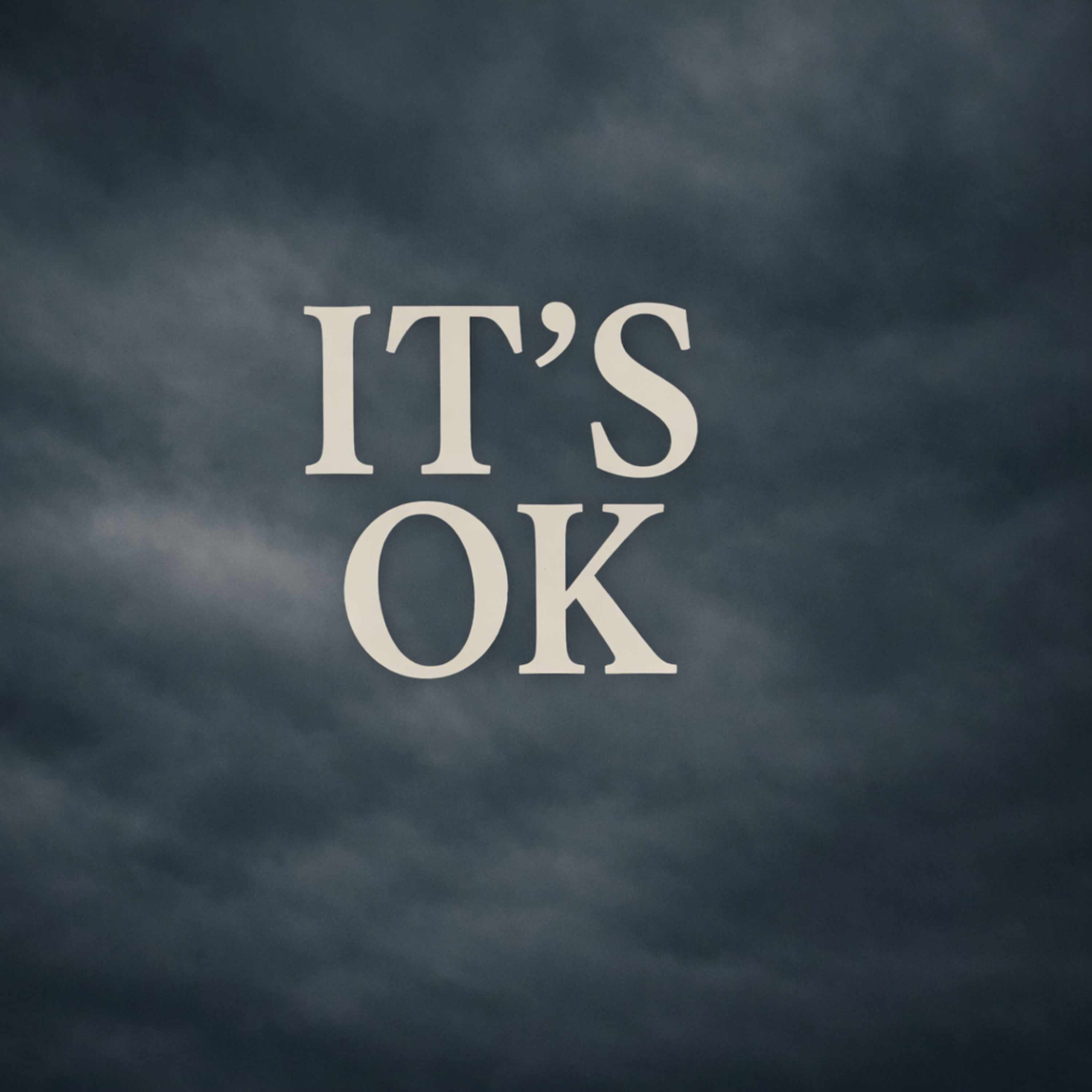 It’s Ok artwork