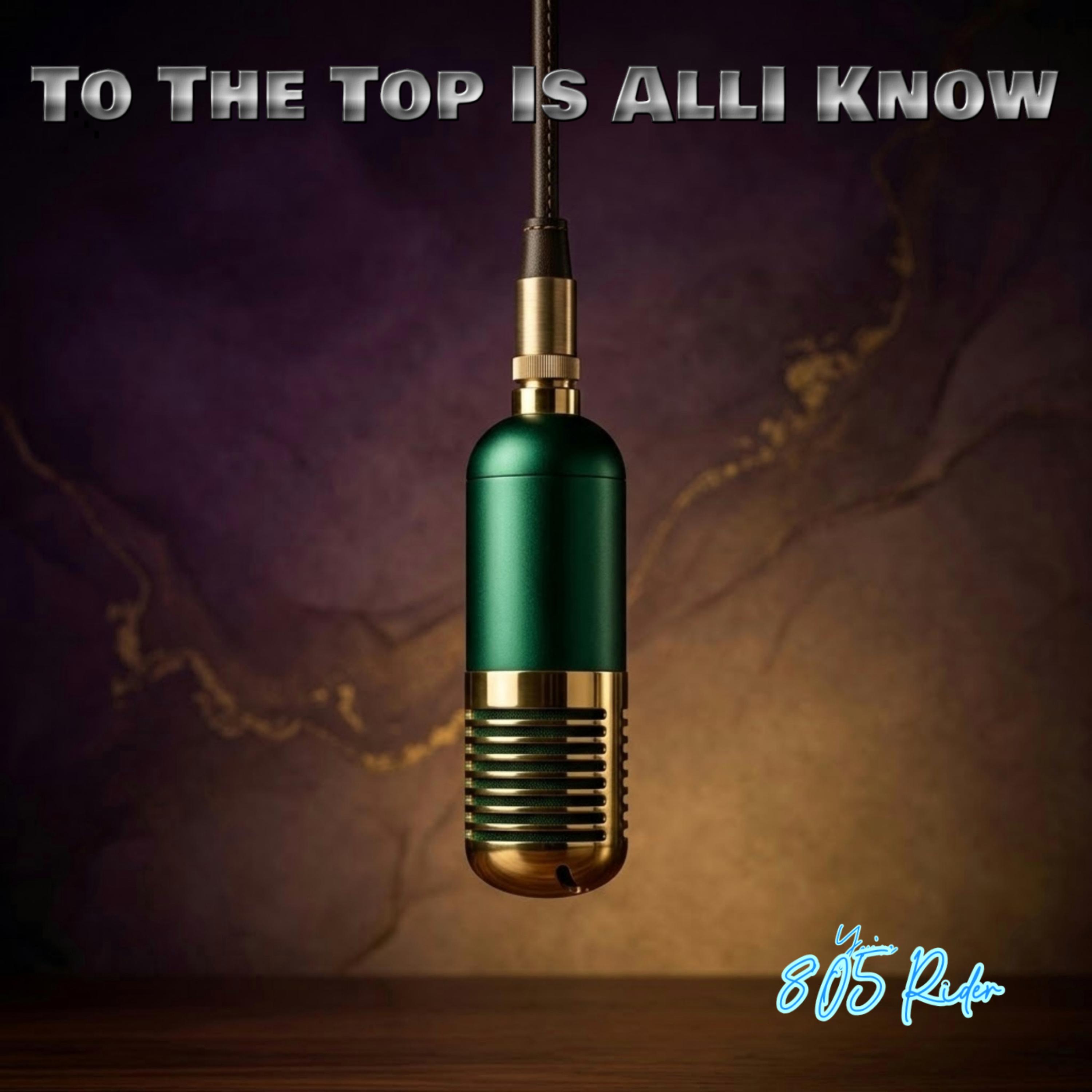 To The To Is All I know by 805 Rider cover art