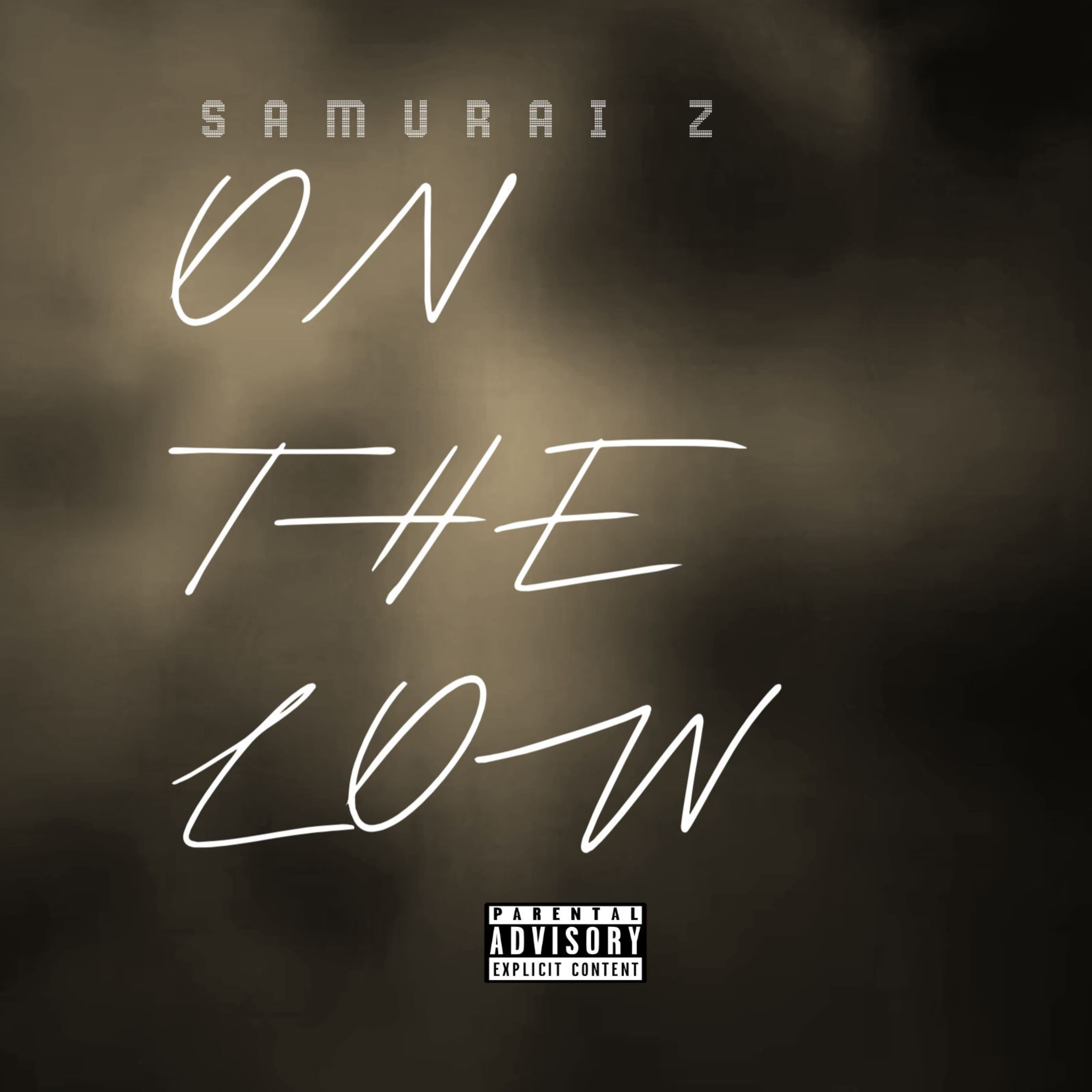 On The Low by Samurai Z cover art