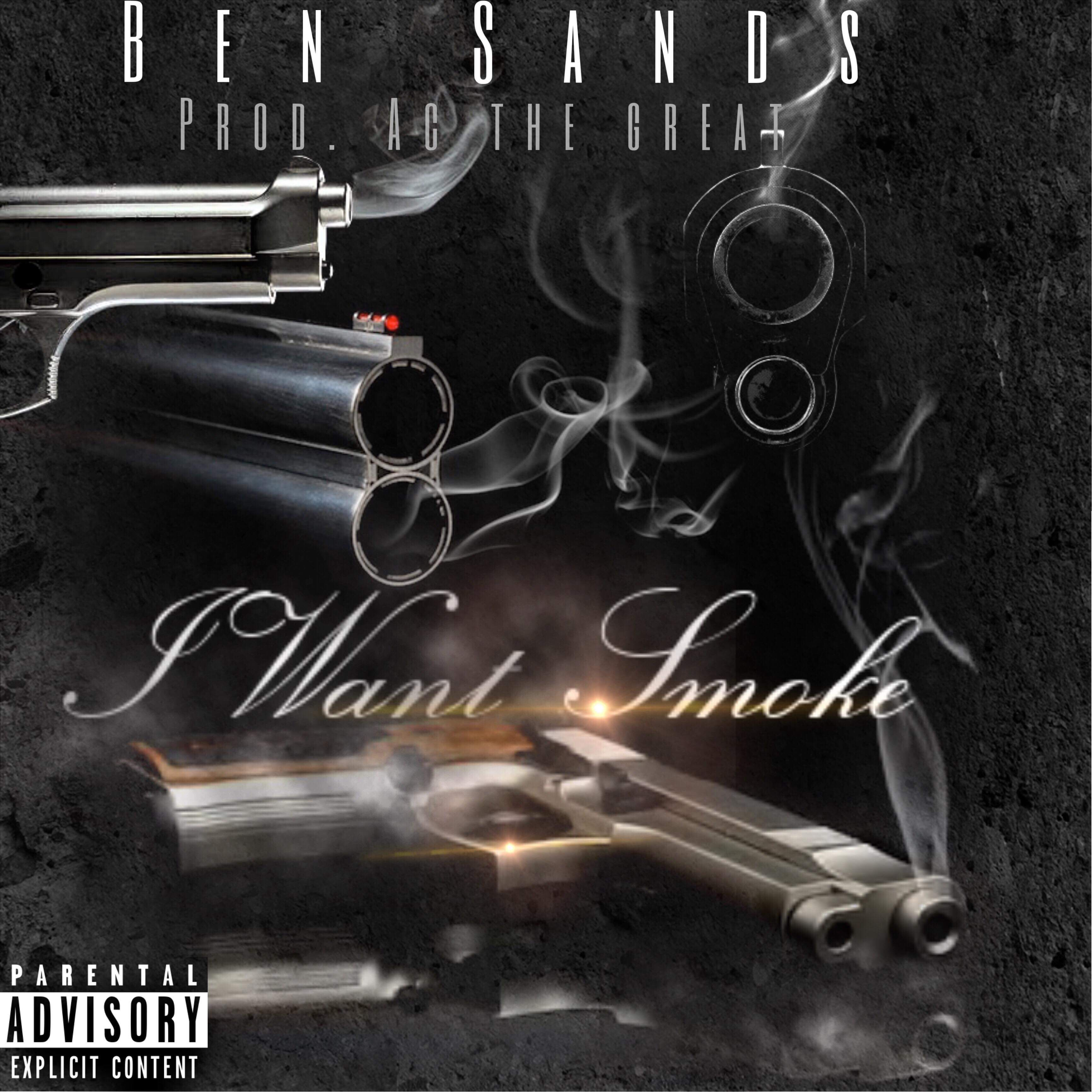I Want Smoke artwork