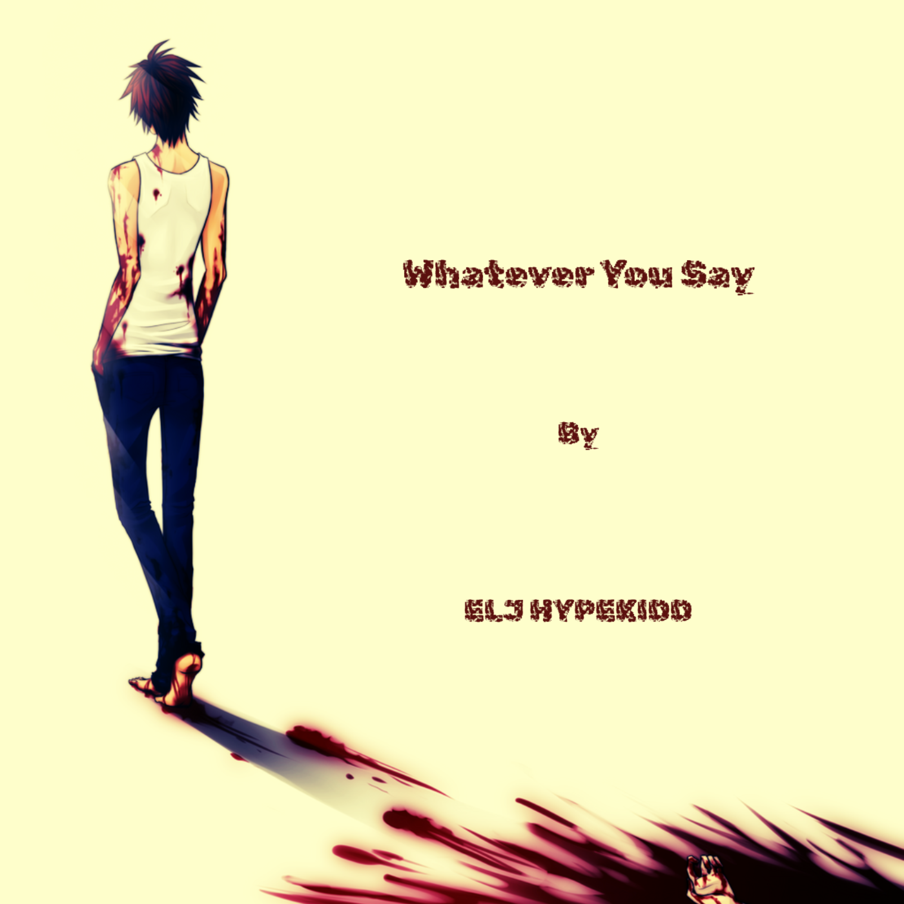 Whatever You Say artwork