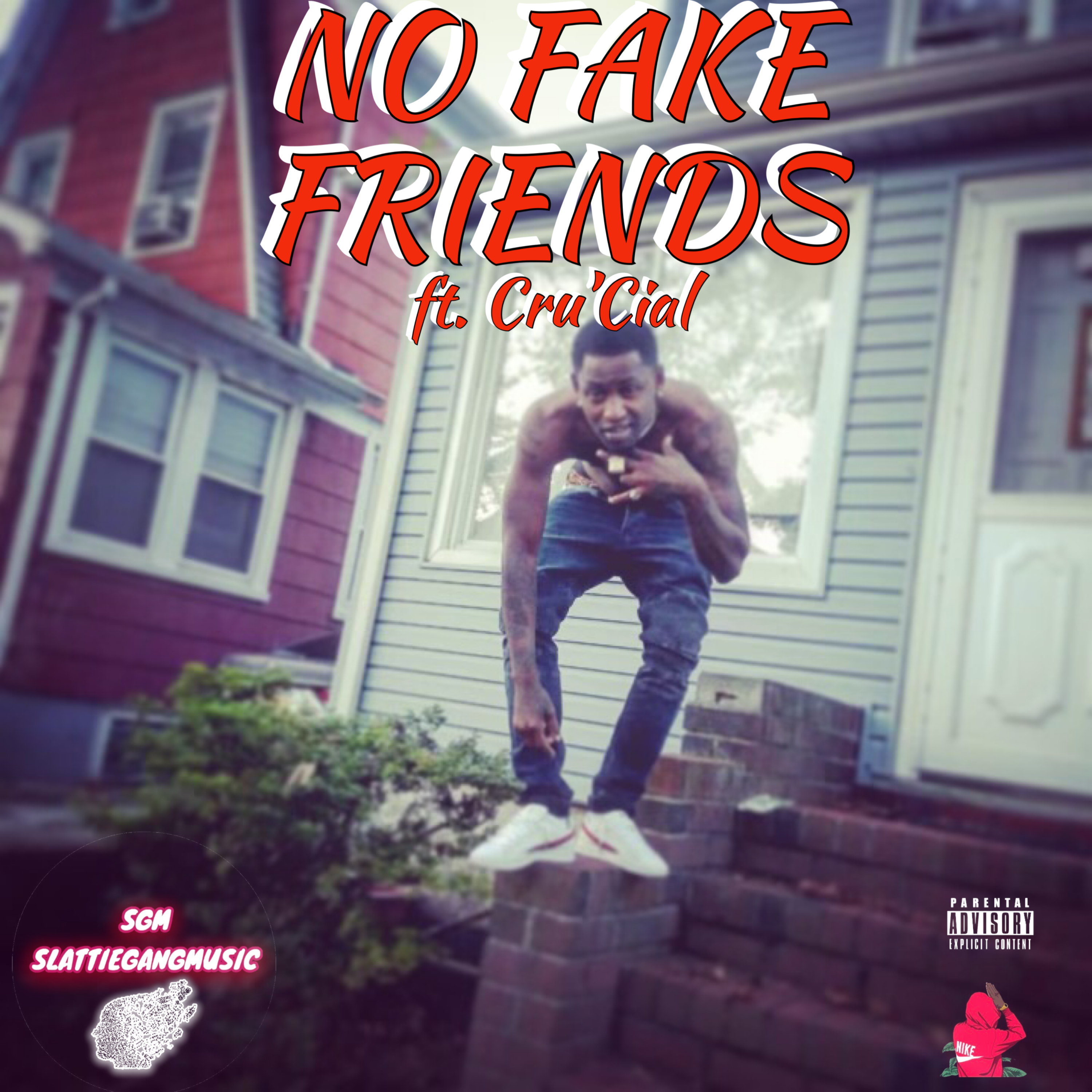 NO FAKE FRIENDS artwork
