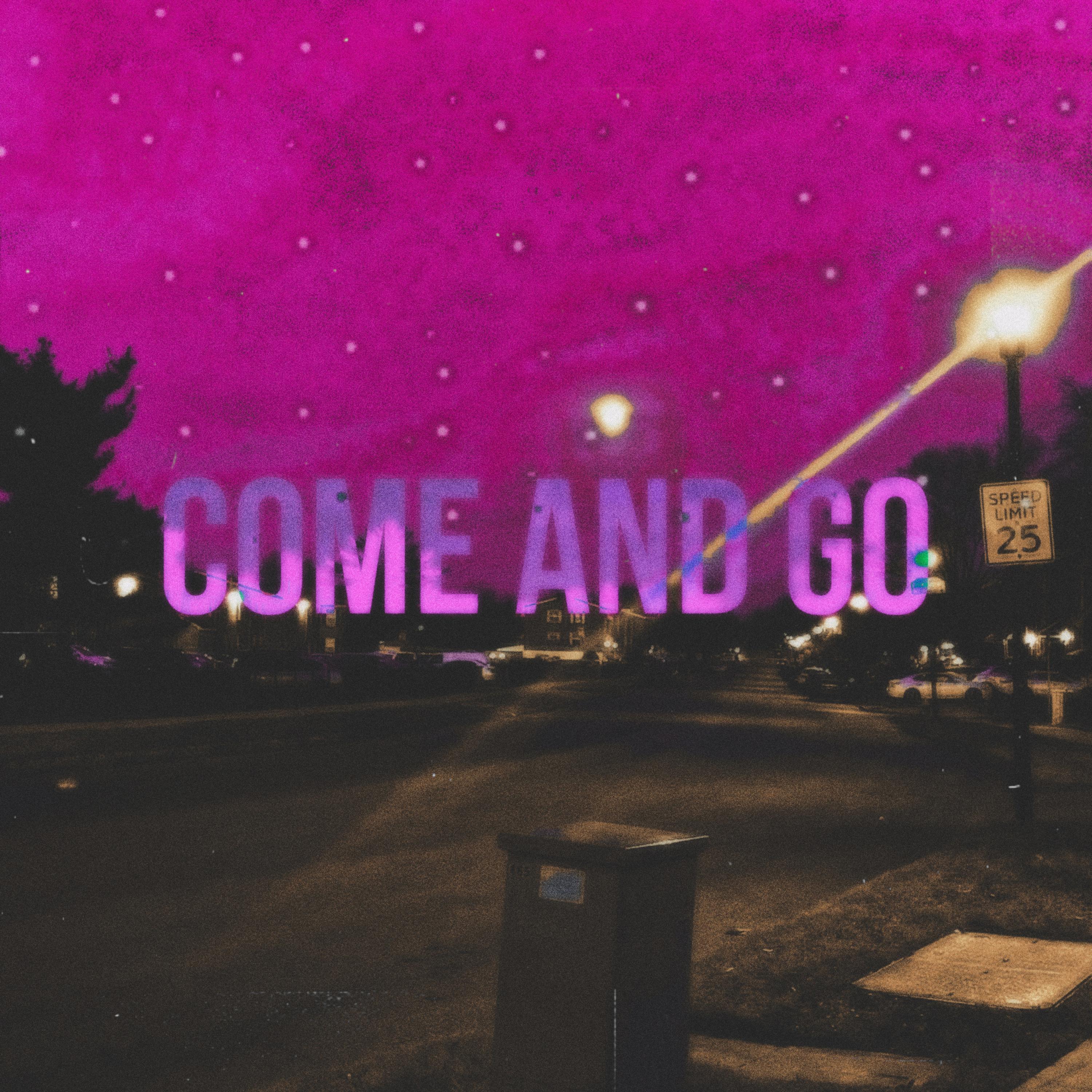 Come And Go artwork