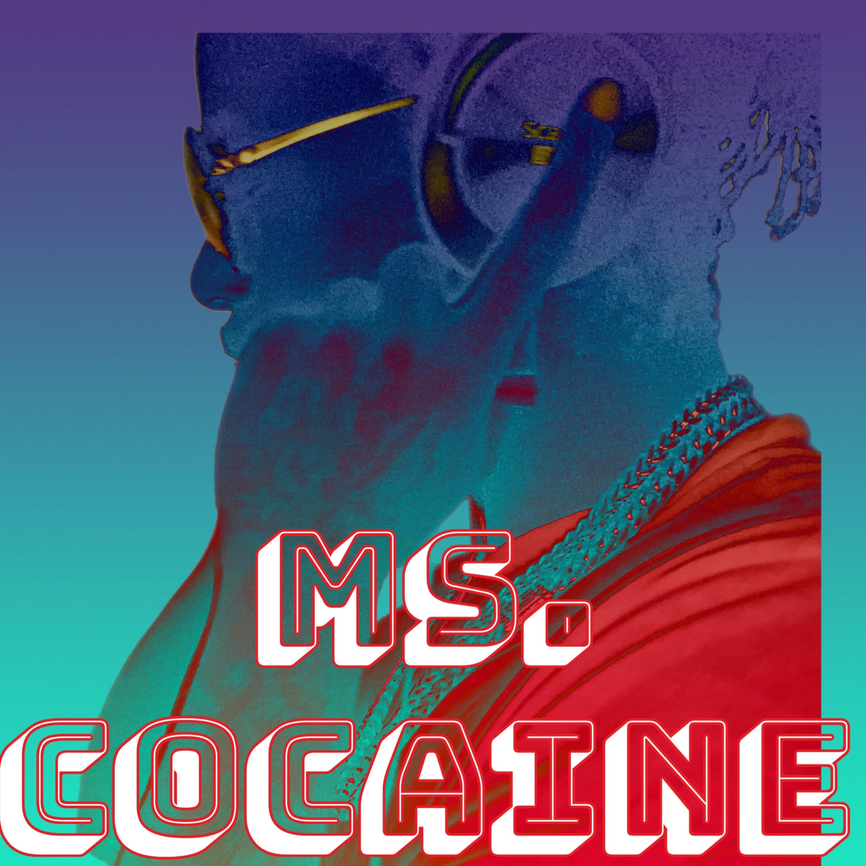 Ms Cocaine artwork