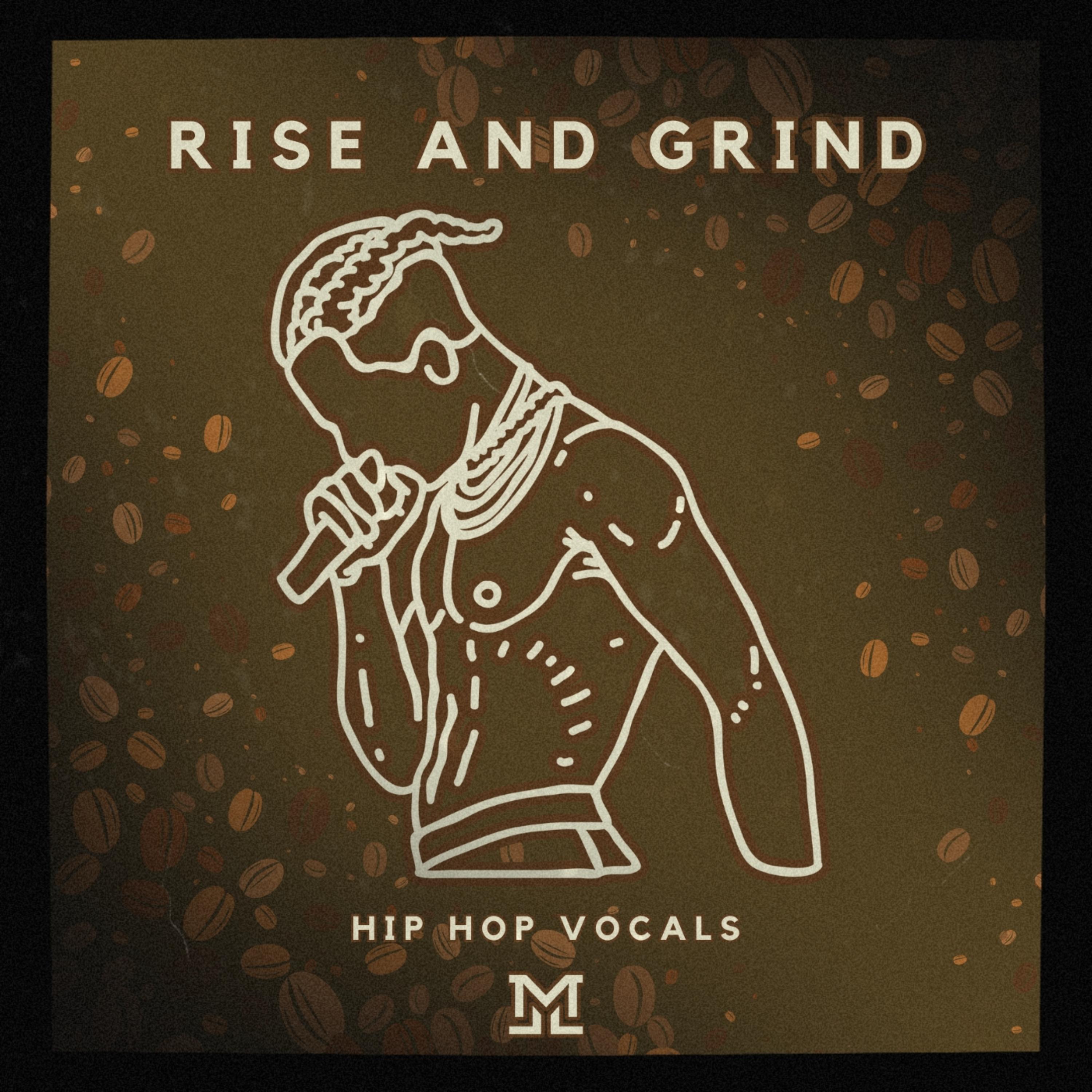 Rise And Grind Hip Hop Vocals artwork