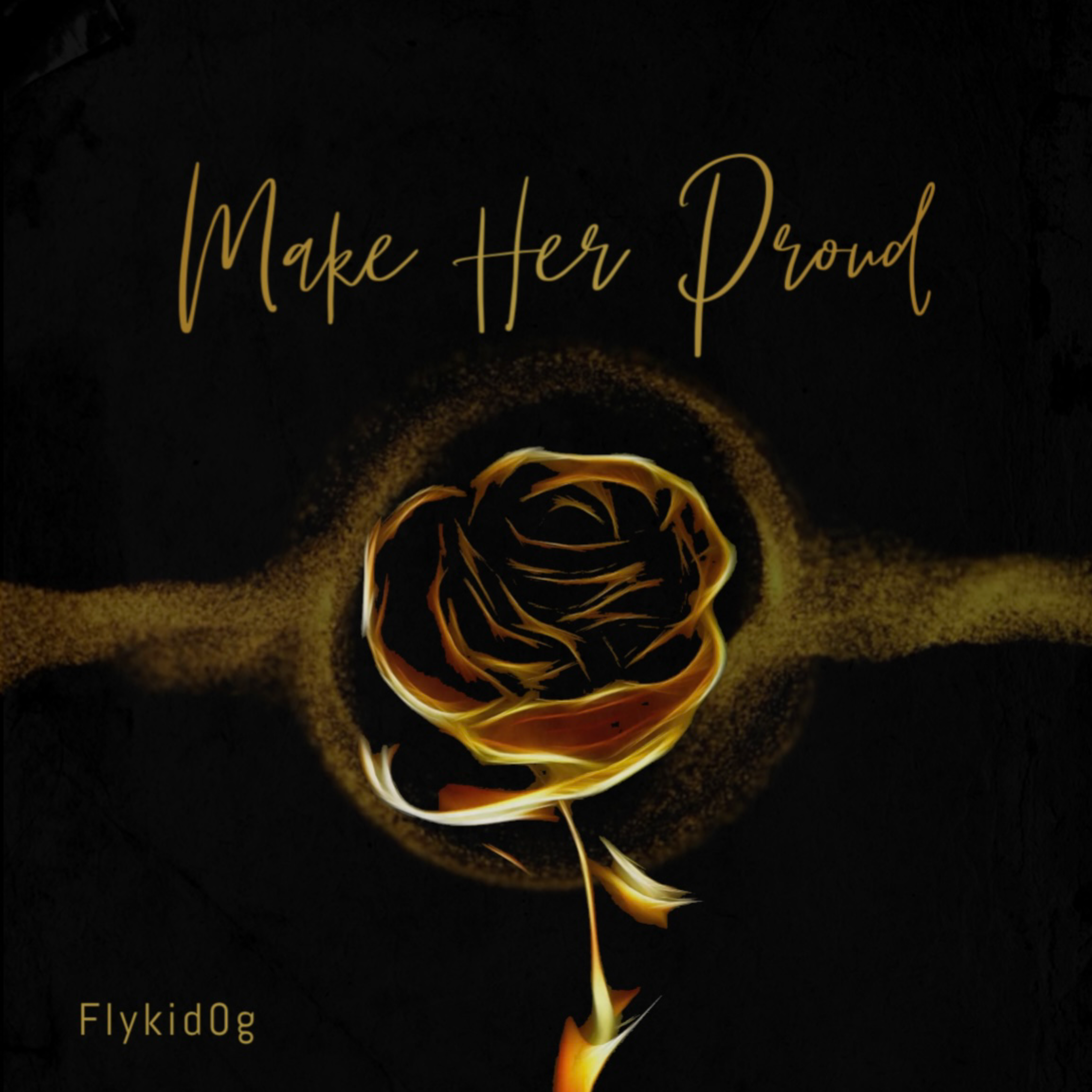 Make Her Proud by Flykid0g cover art