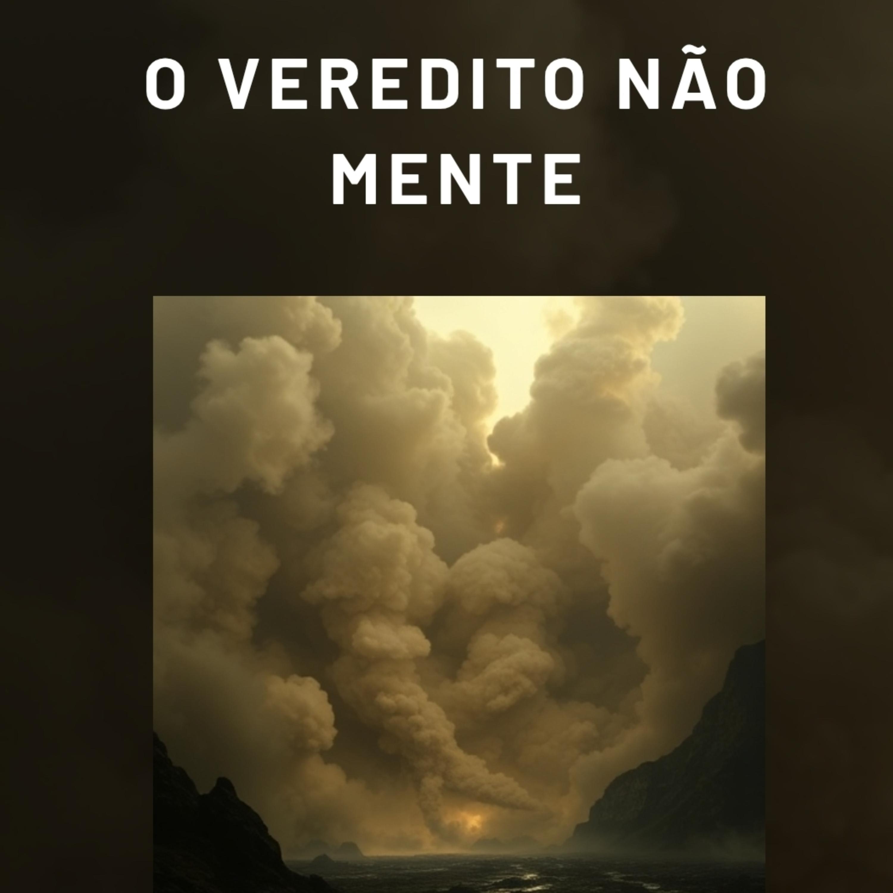 O Veredito não mente. artwork