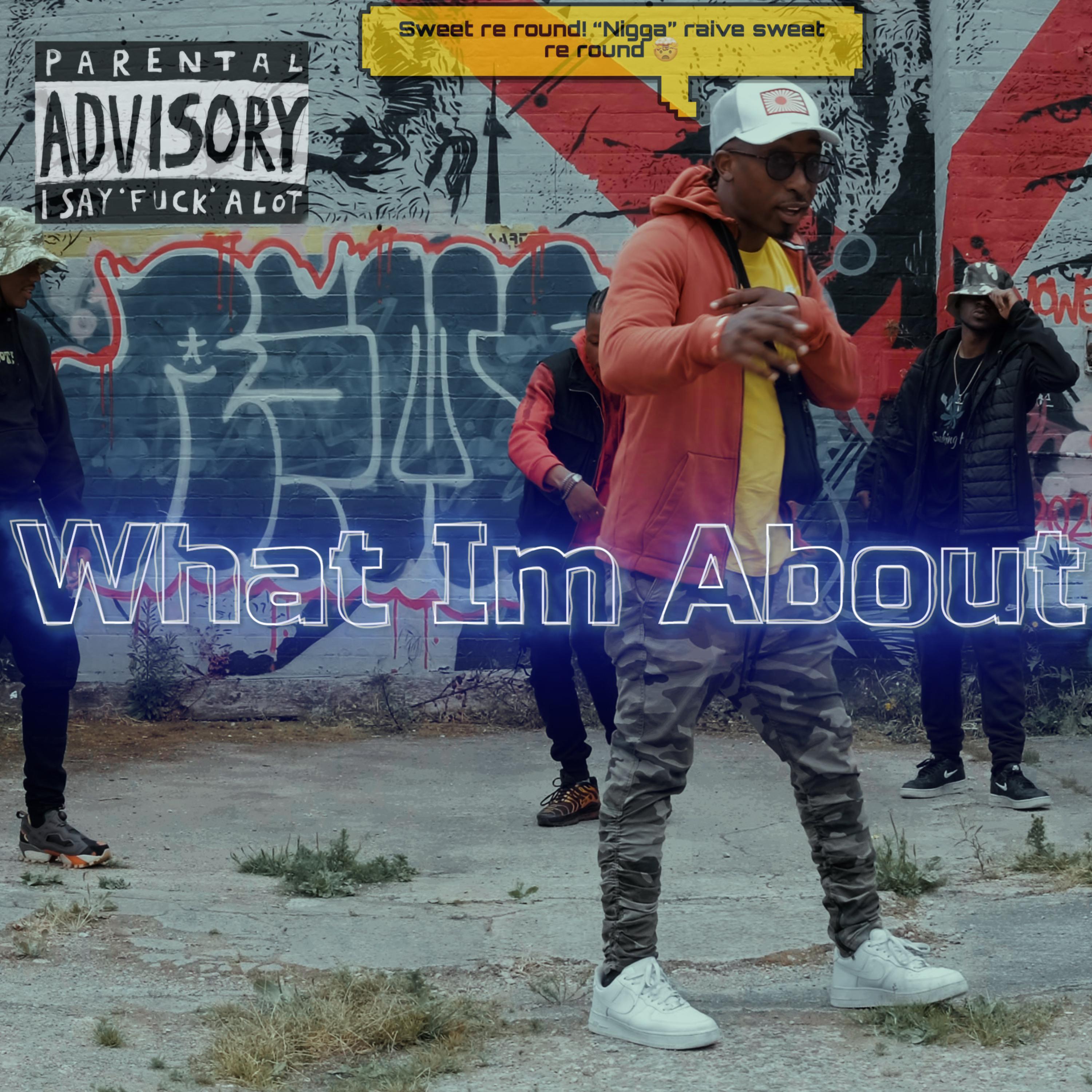 What I'm About artwork