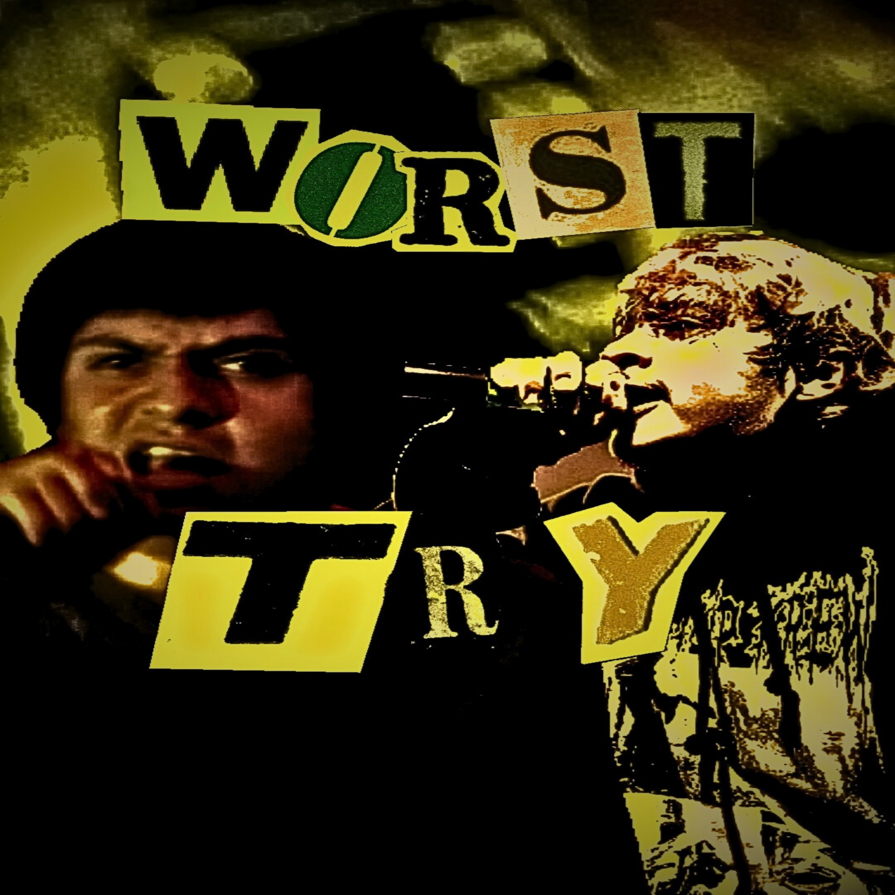 WORST TRY artwork