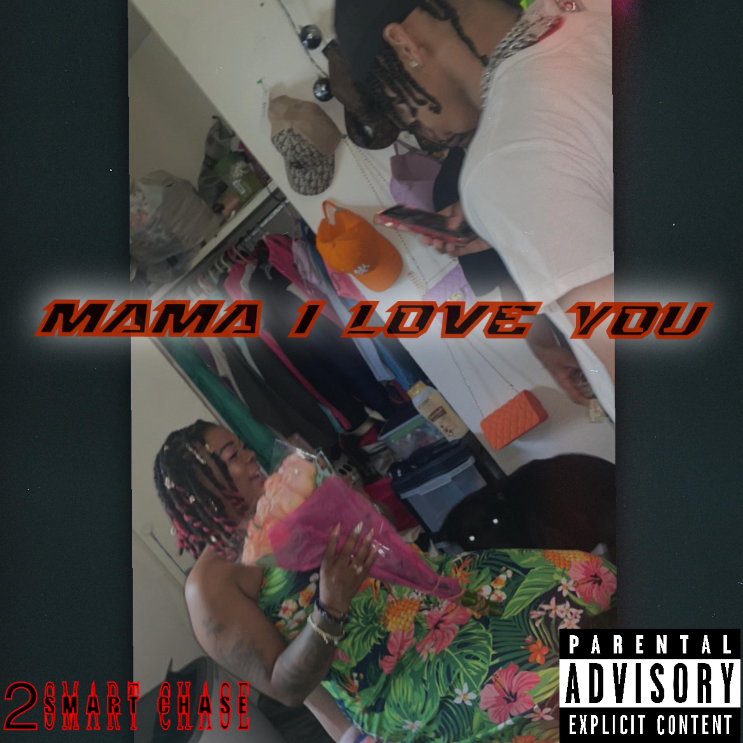 Mama I love you artwork