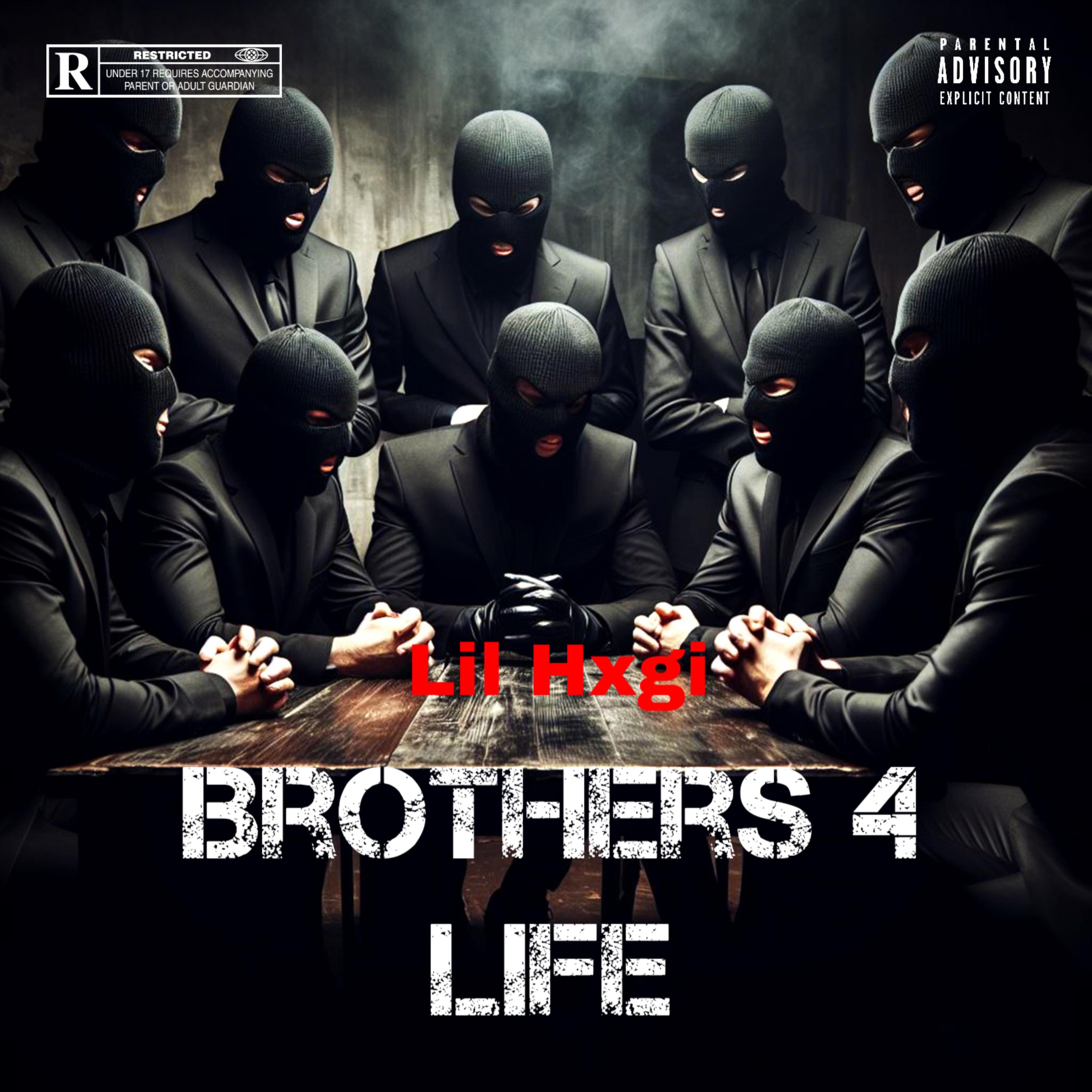 Brothers 4 Life artwork