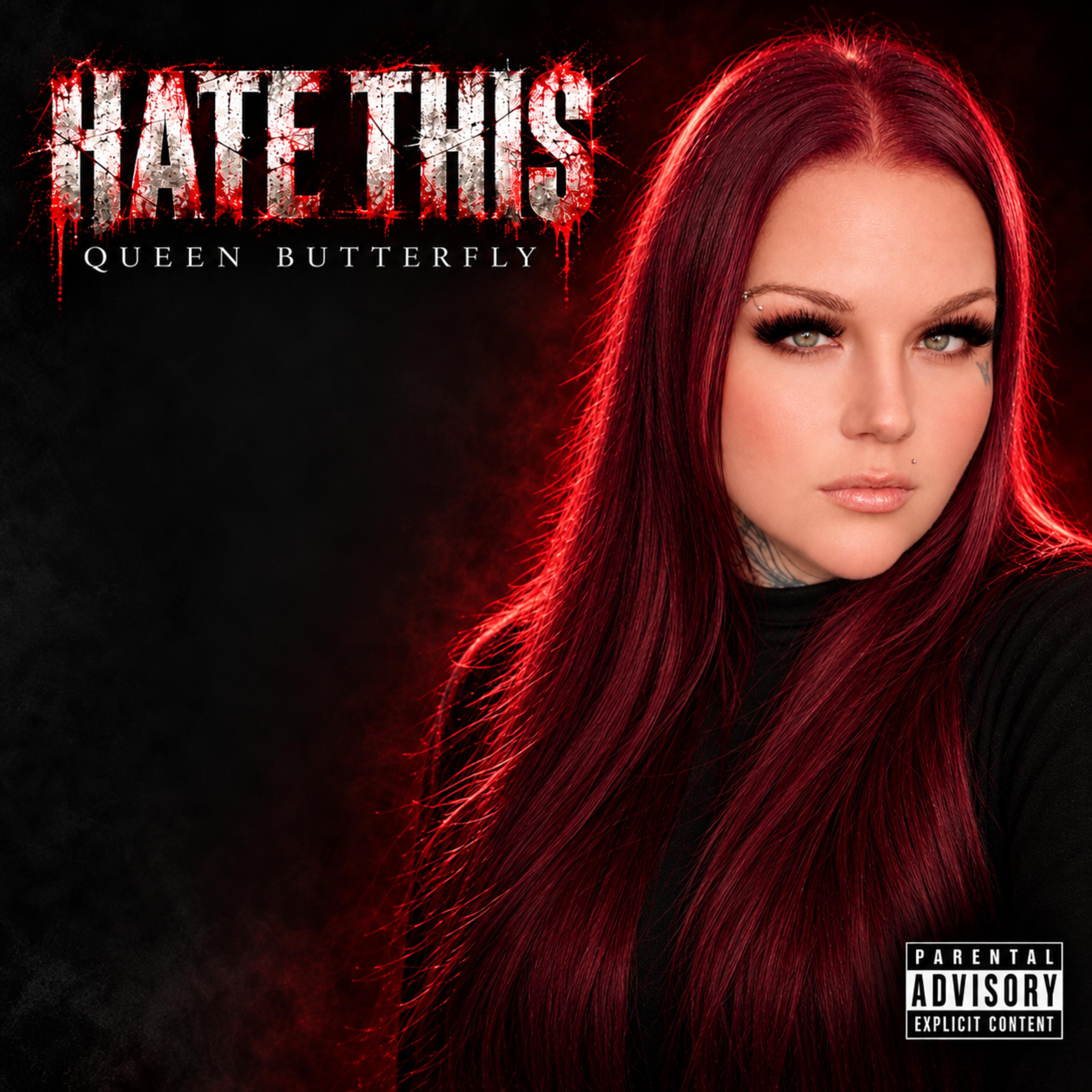 Hate This by Queen Butterfly cover art