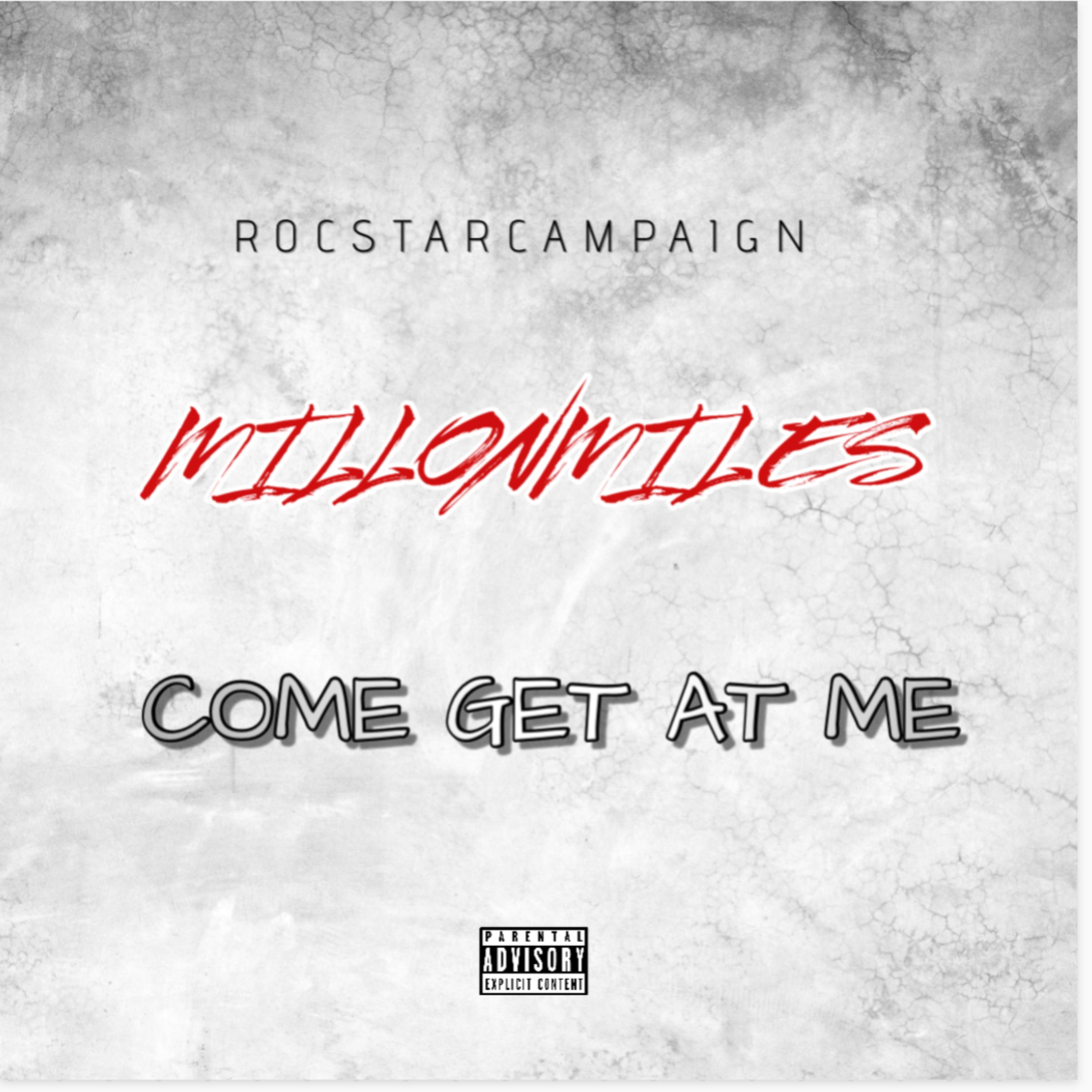Come Get At Me artwork