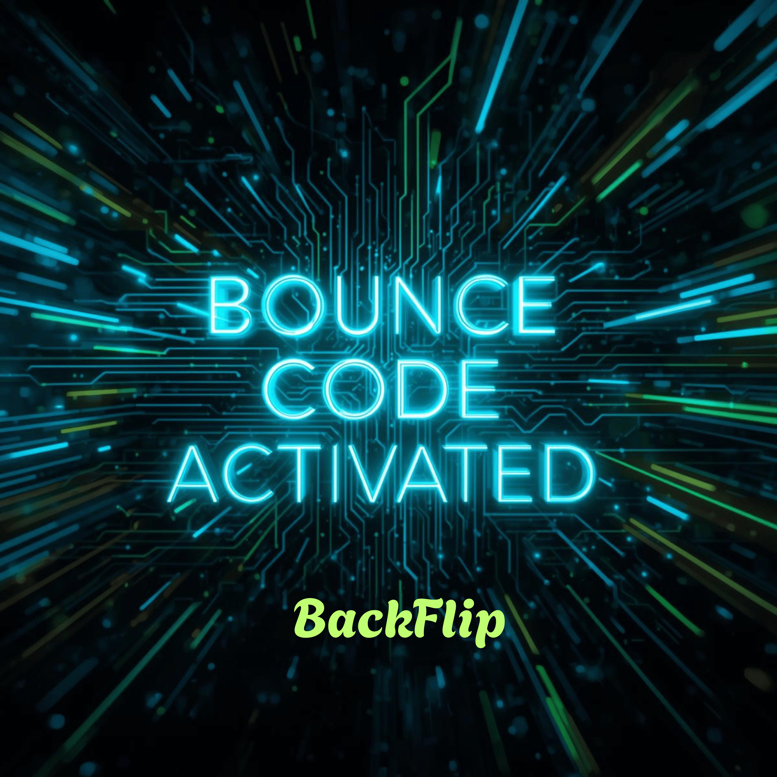 Bounce Code Activated. artwork