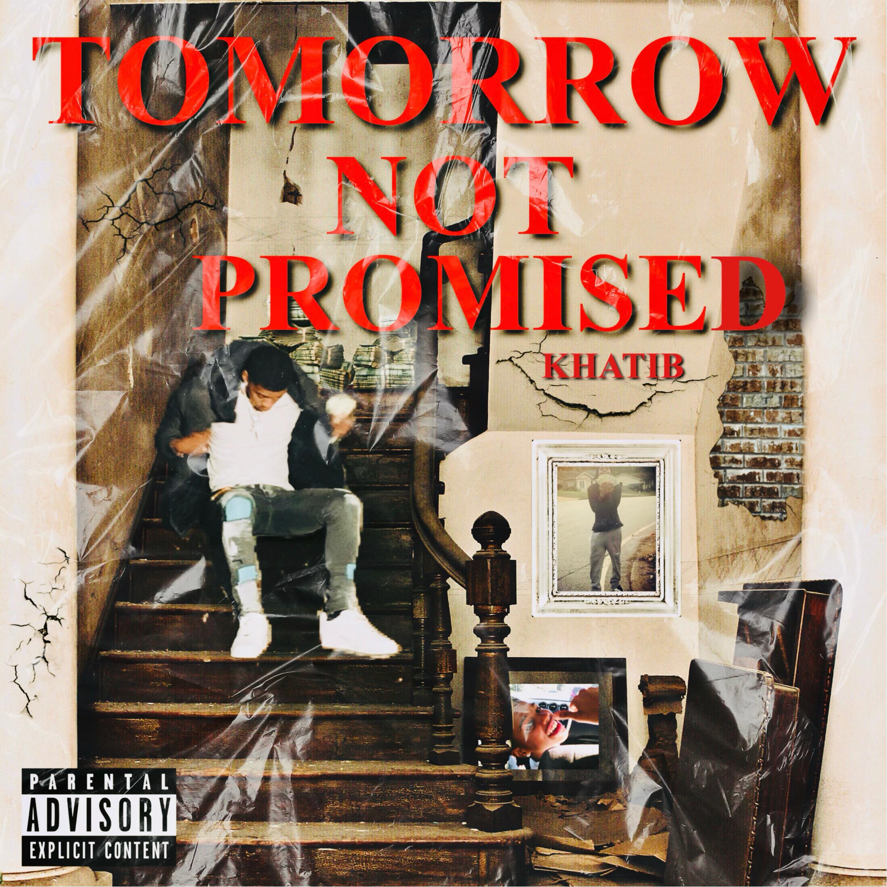 Tomorrow Not Promised artwork