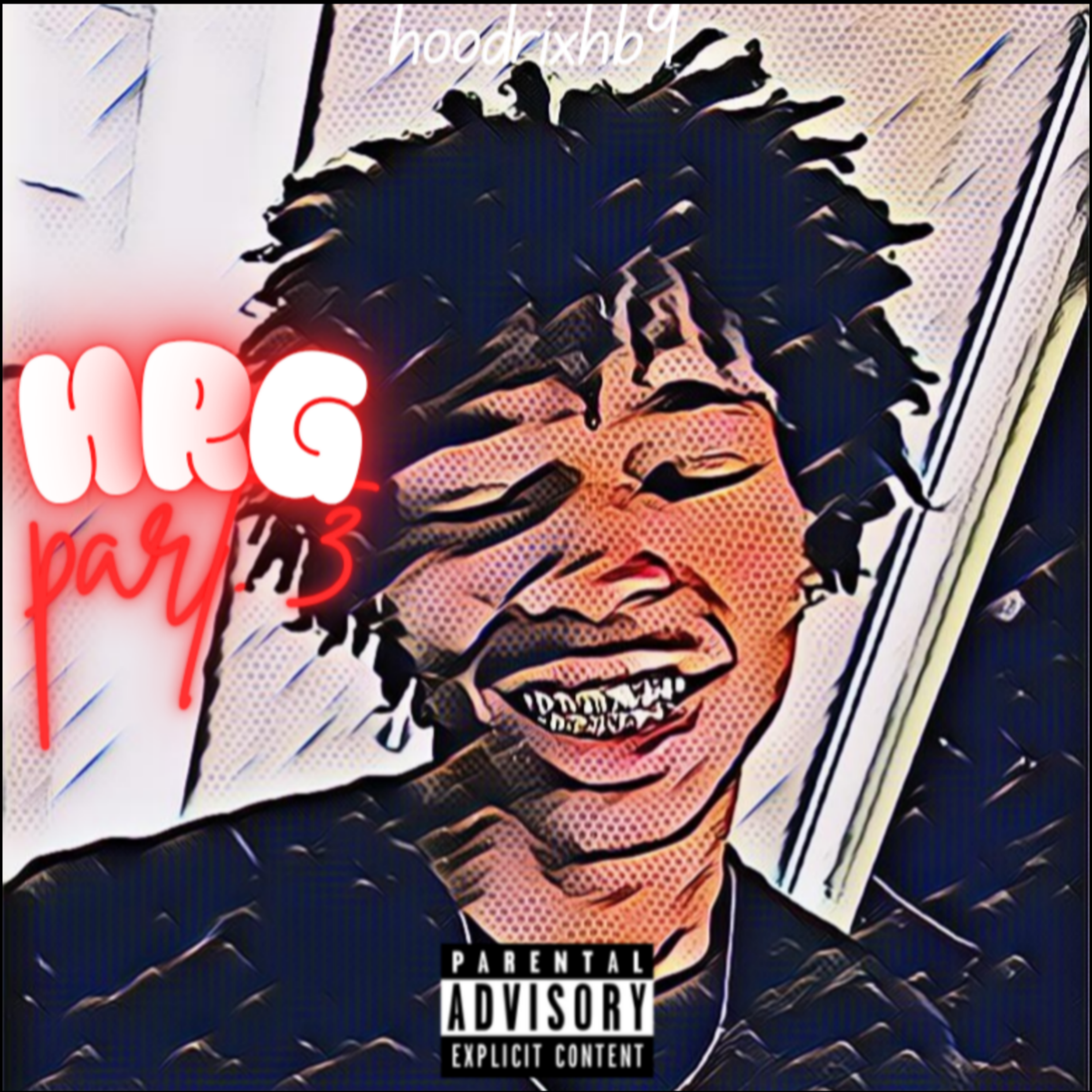HRG PT. 3 by hoodrixhb9 cover art