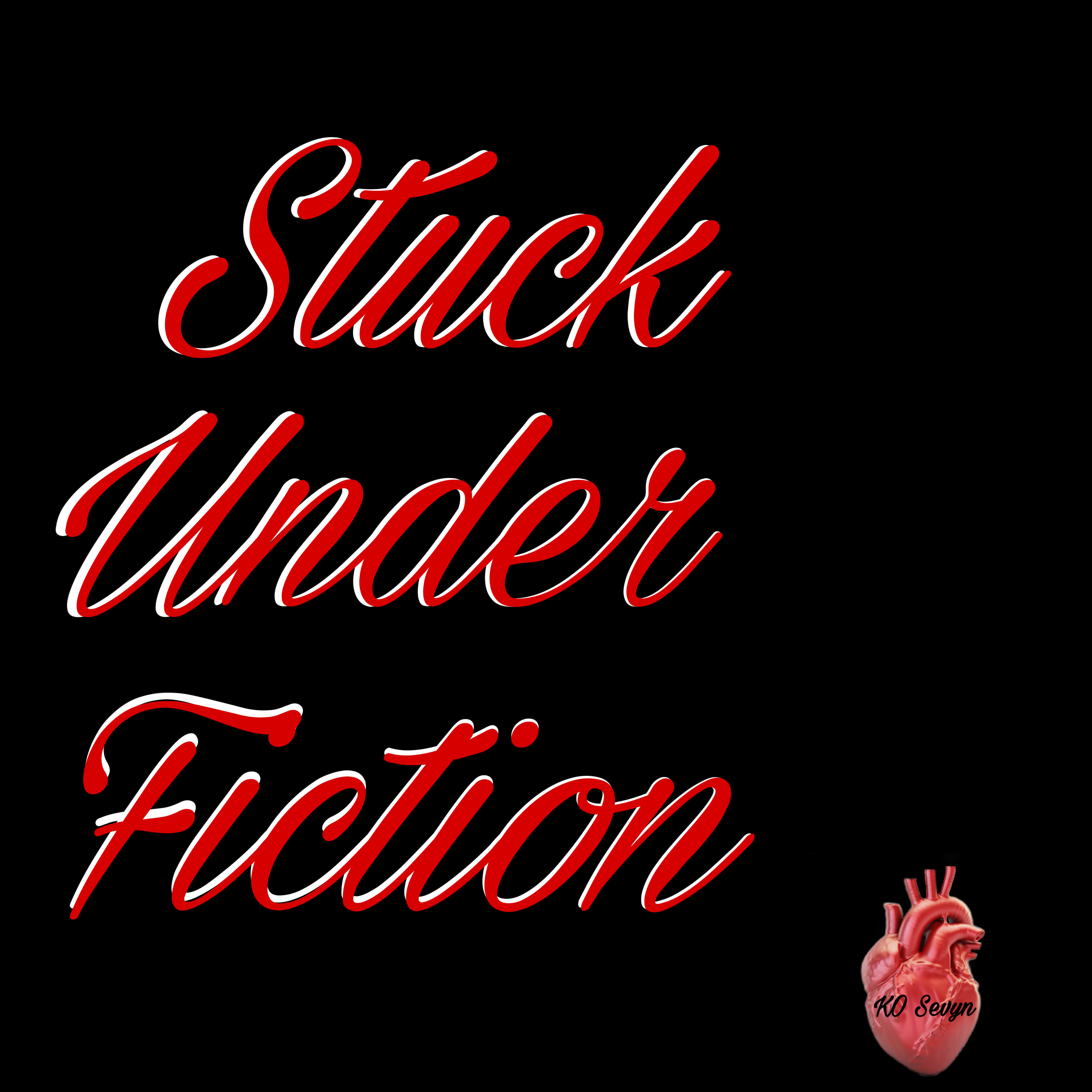 Stuck Under Fiction artwork