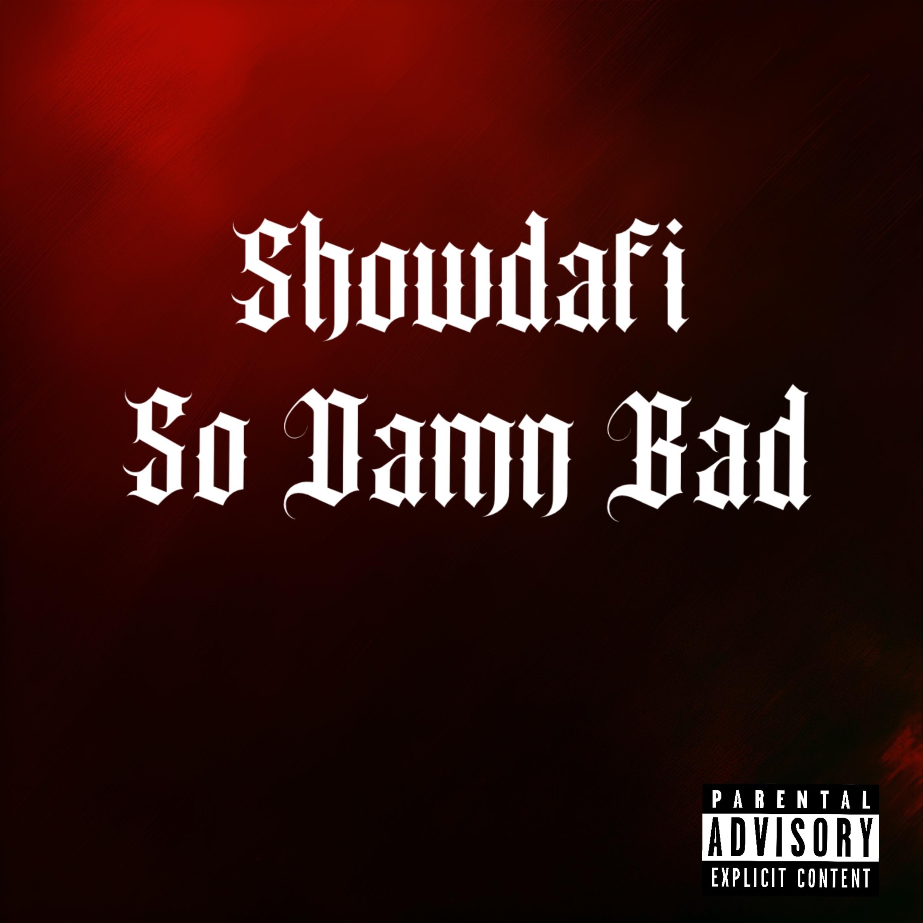 So Damn Bad artwork