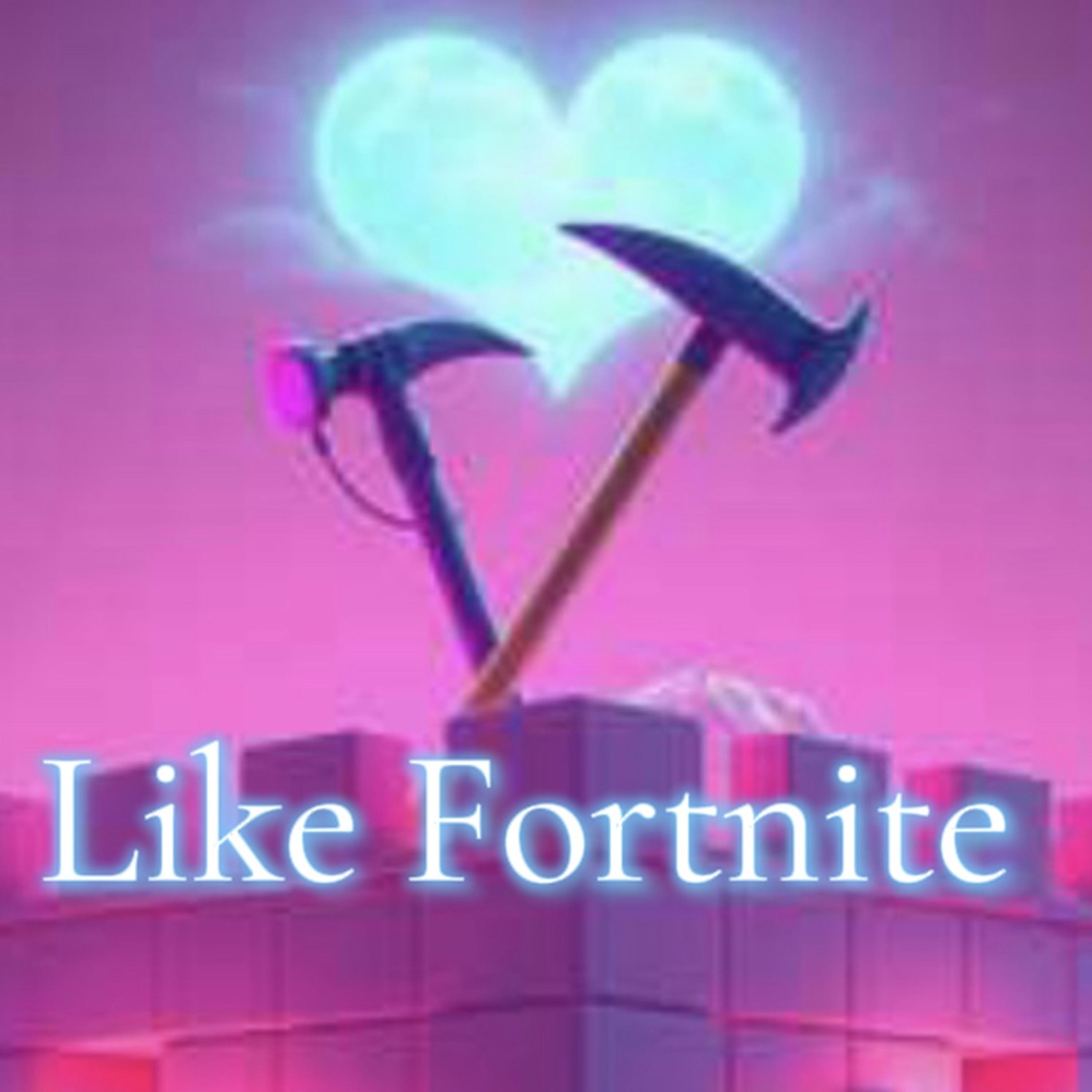 Like Fortnite artwork