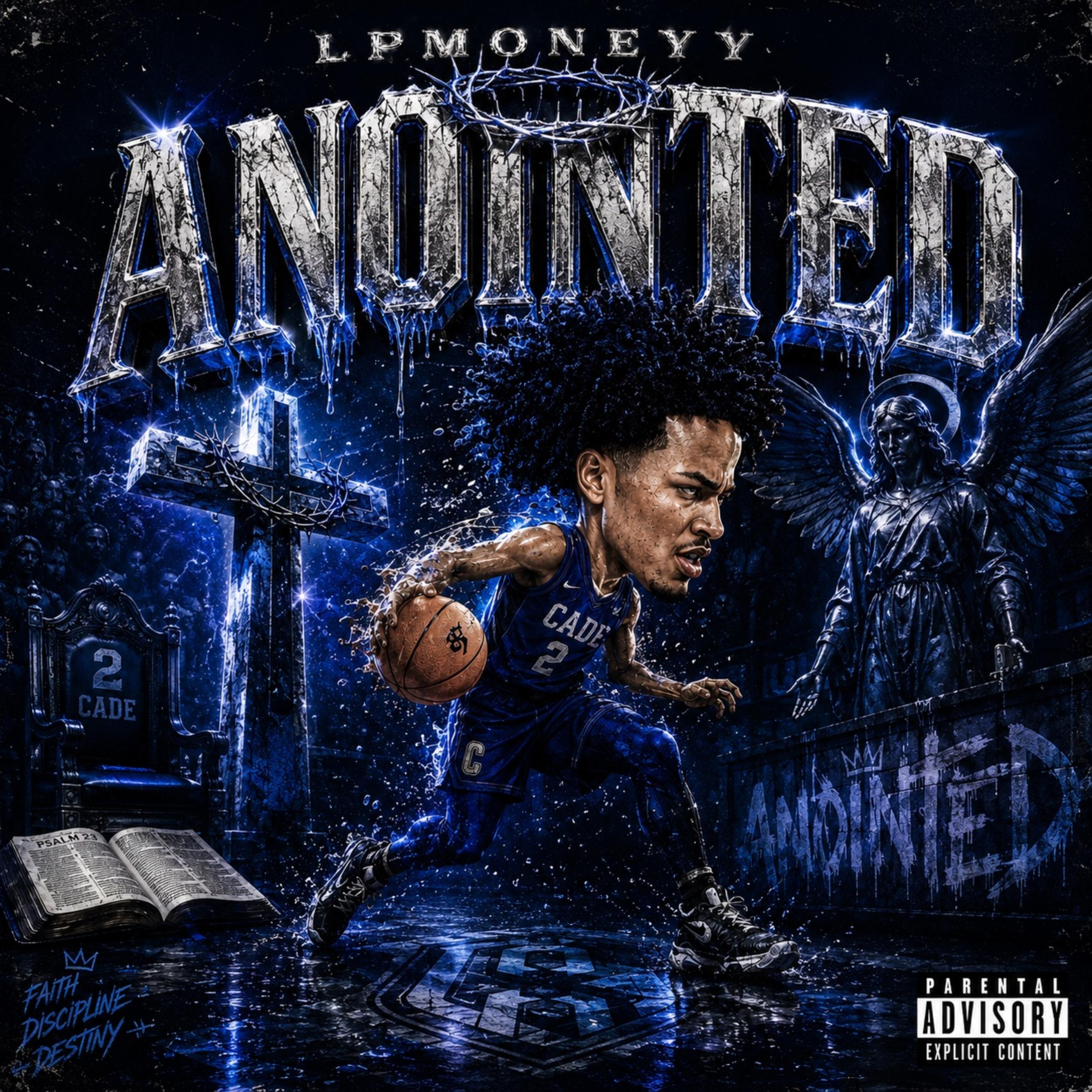 ANOINTED by Lpmoneyy cover art