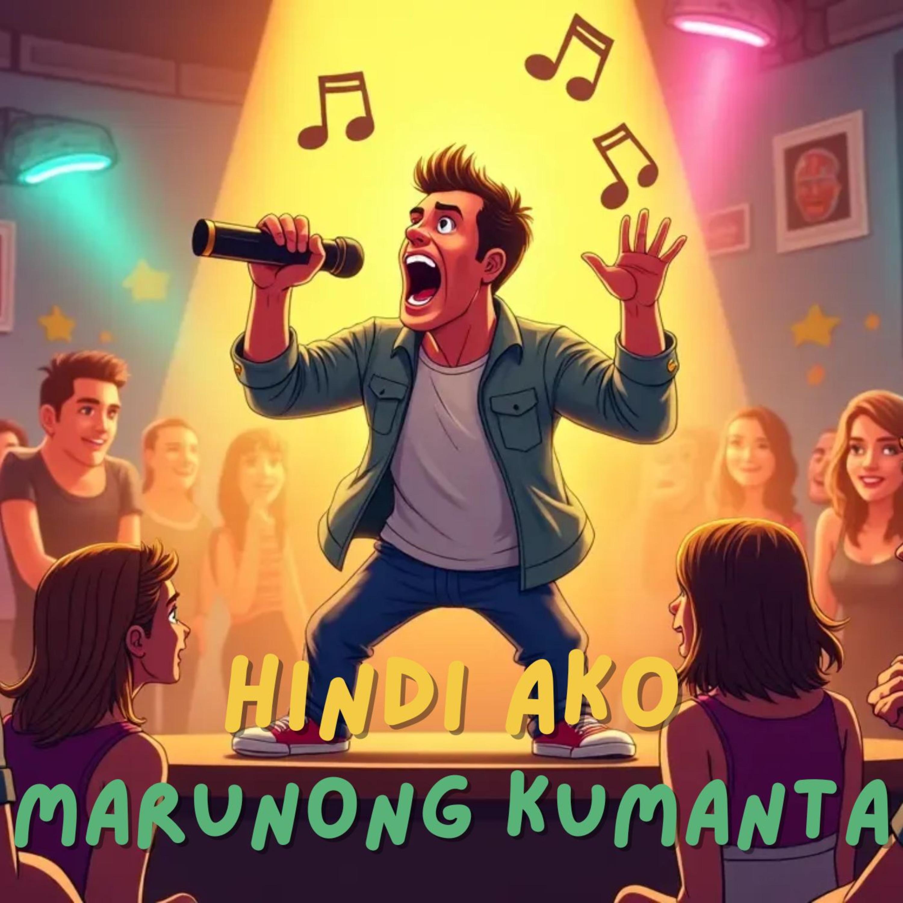 Hindi Ako Marunong Kumanta artwork