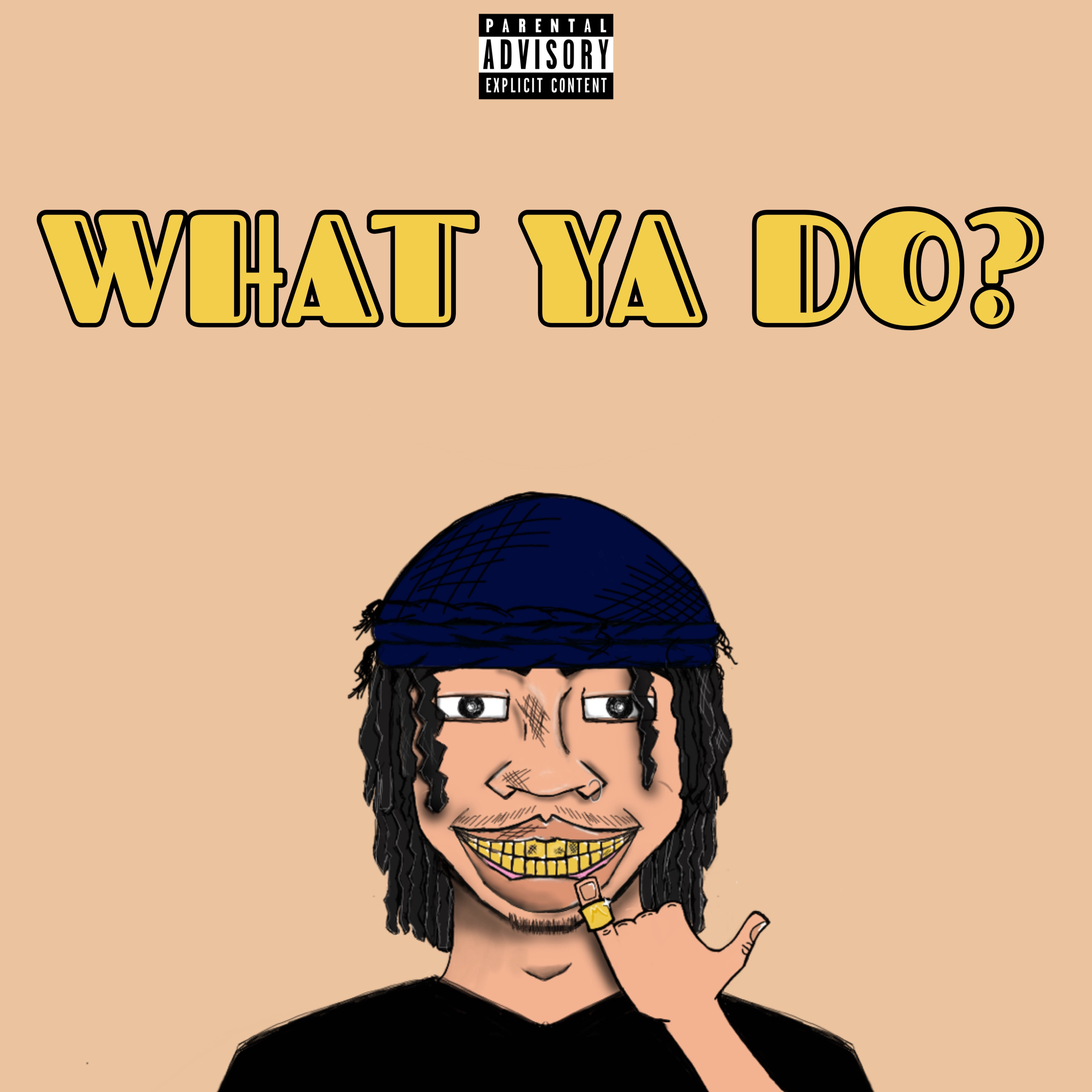 What Ya Do? artwork