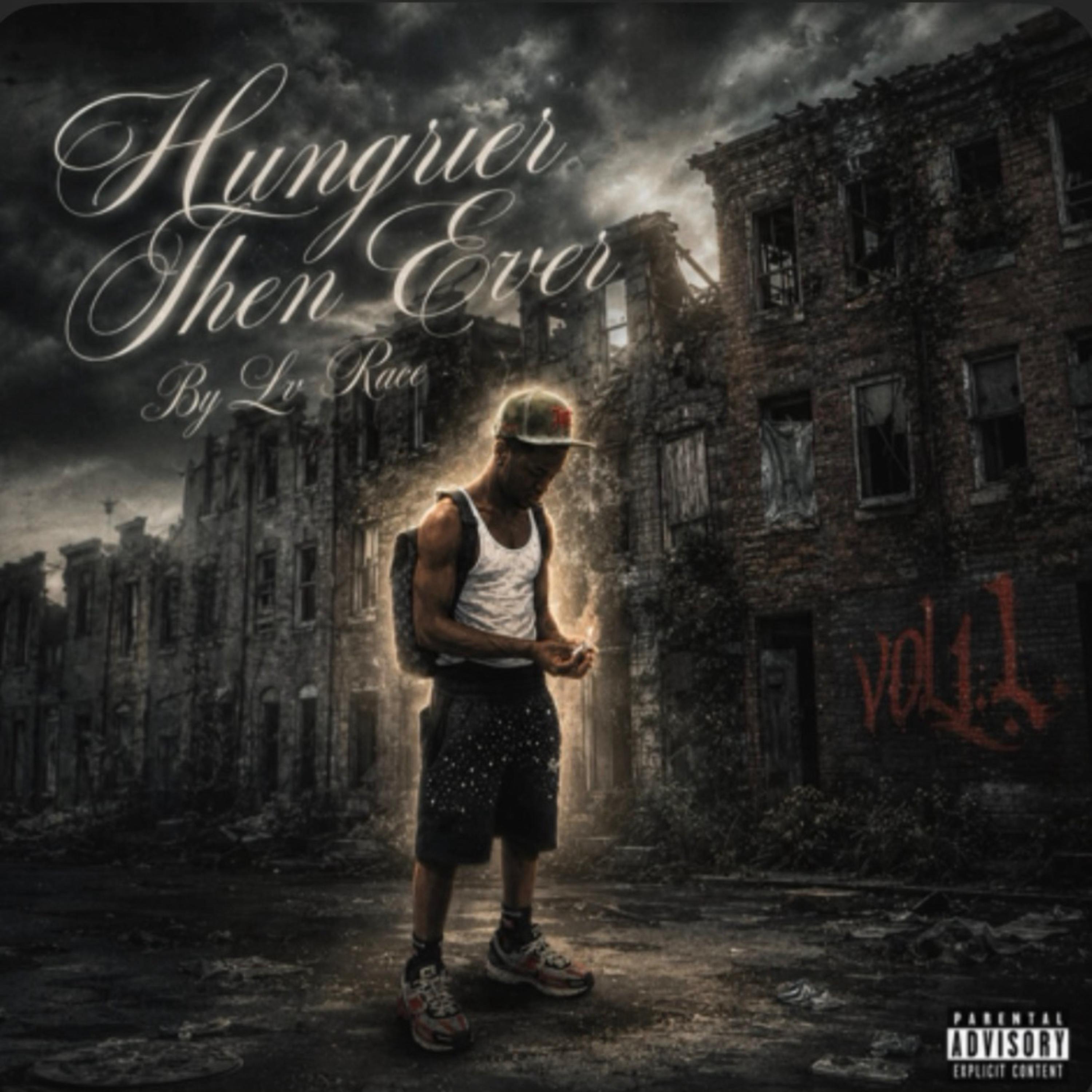 Hungrier Than Ever by Lv Race cover art