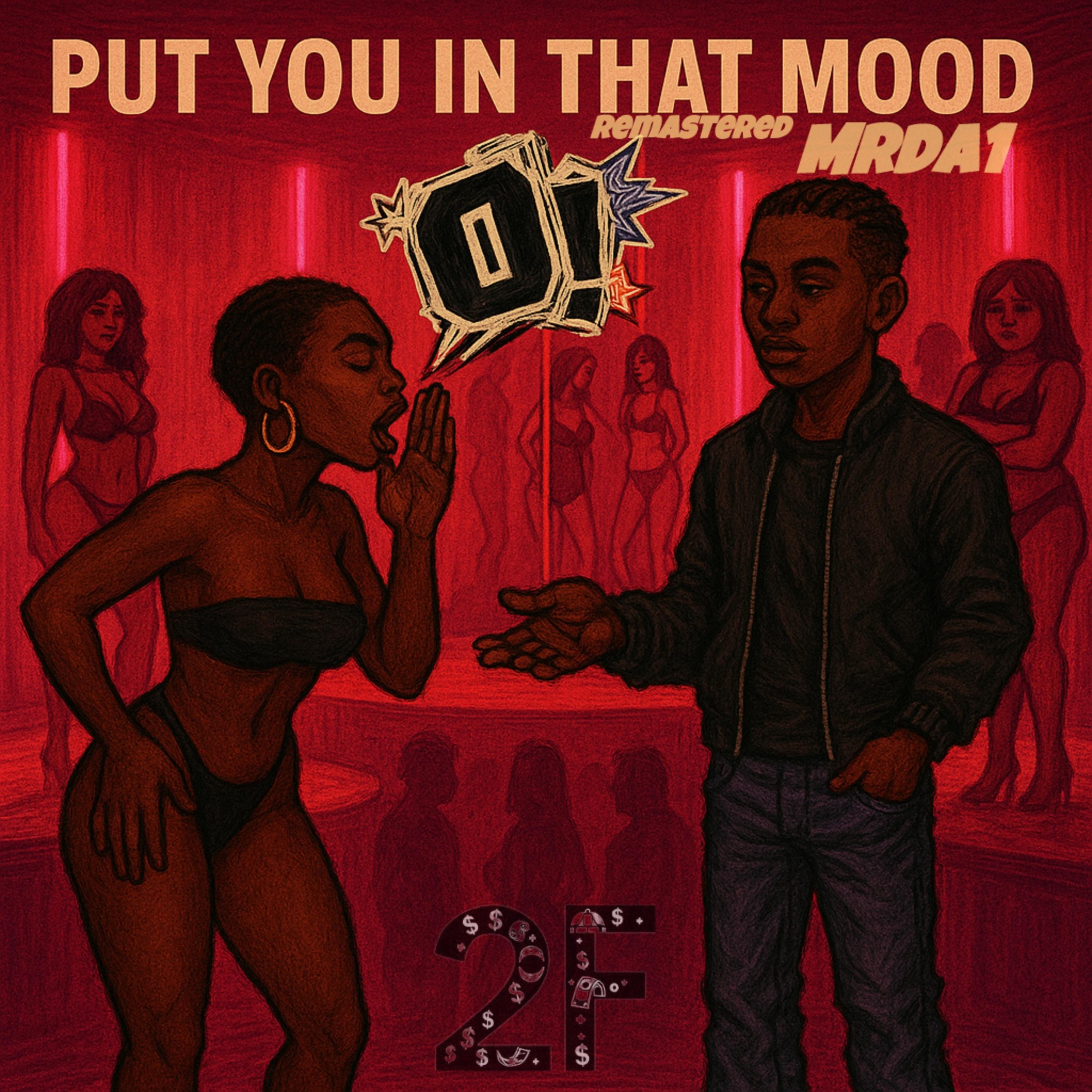 PUT YOU IN THAT MOOD artwork