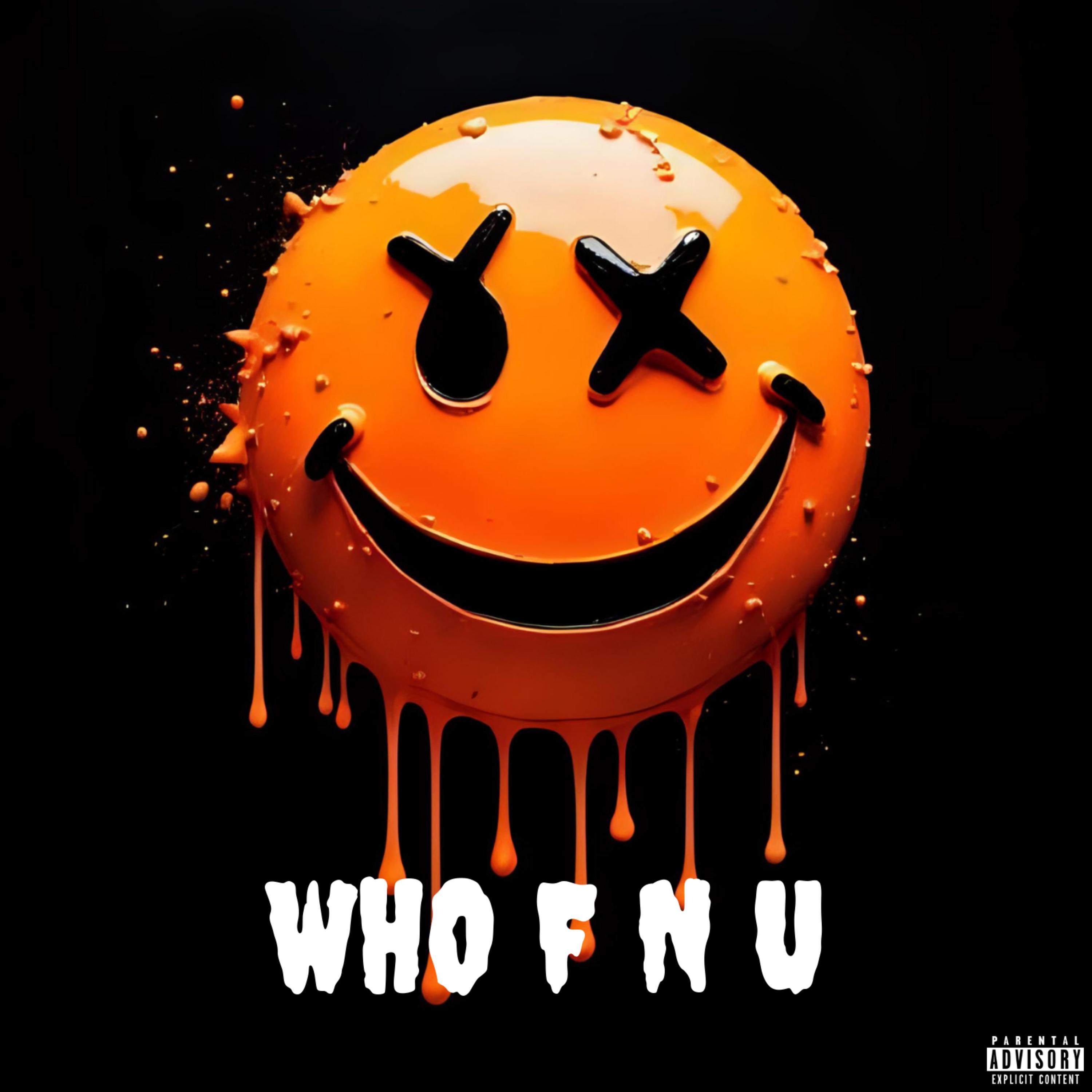 WHO F N U artwork