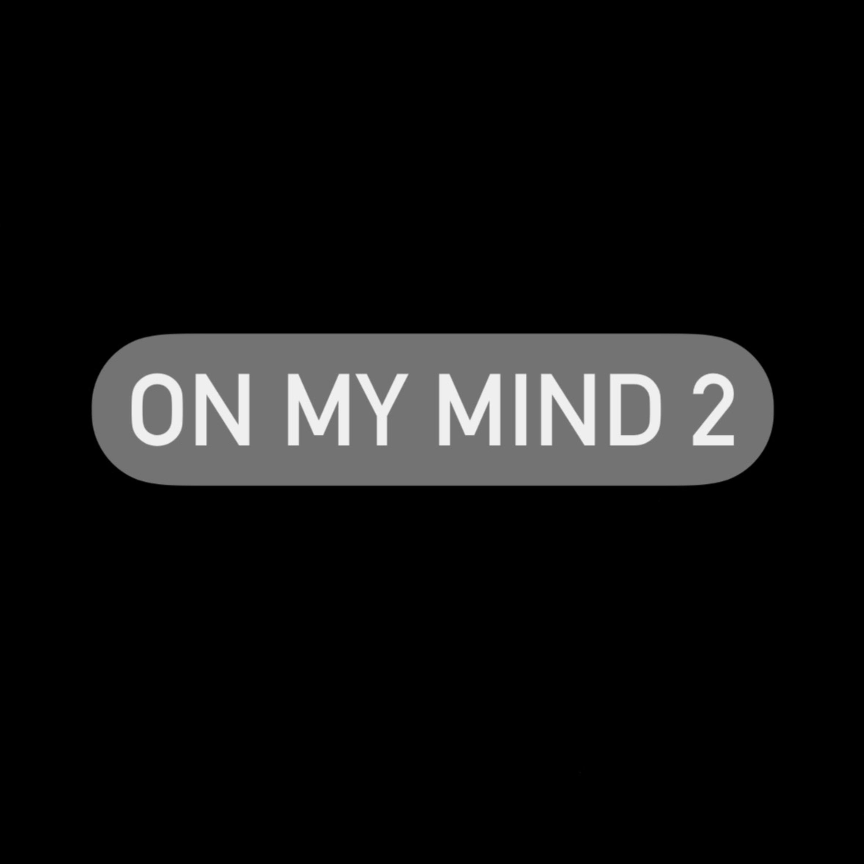 On My Mind 2 artwork
