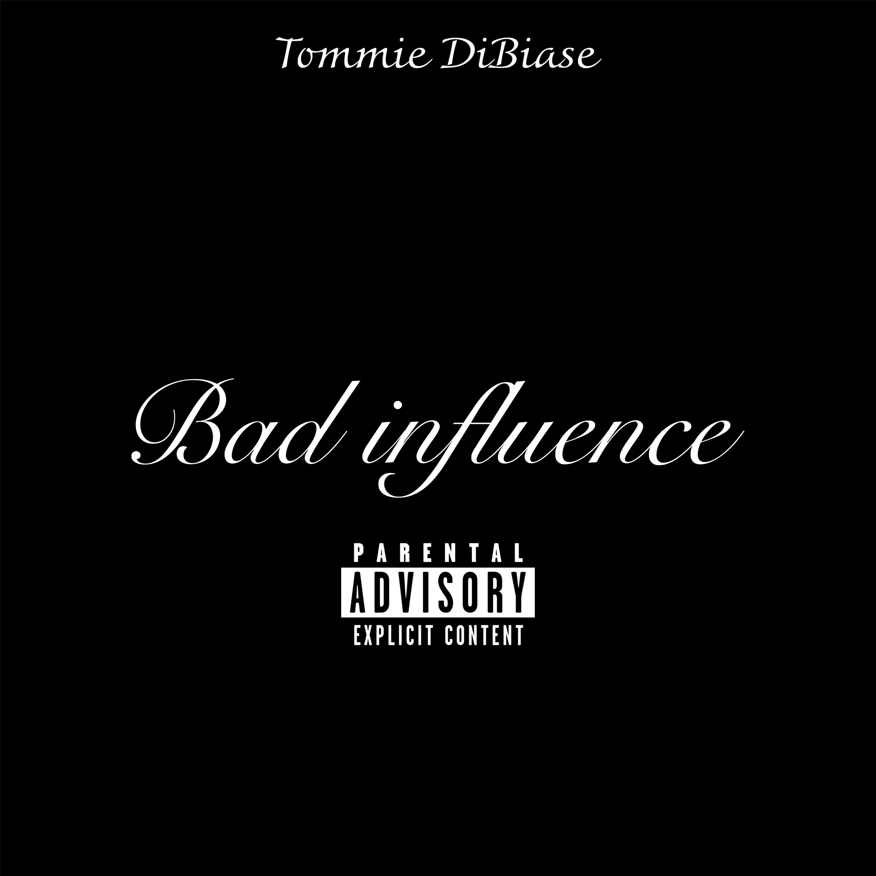 Bad Influence artwork