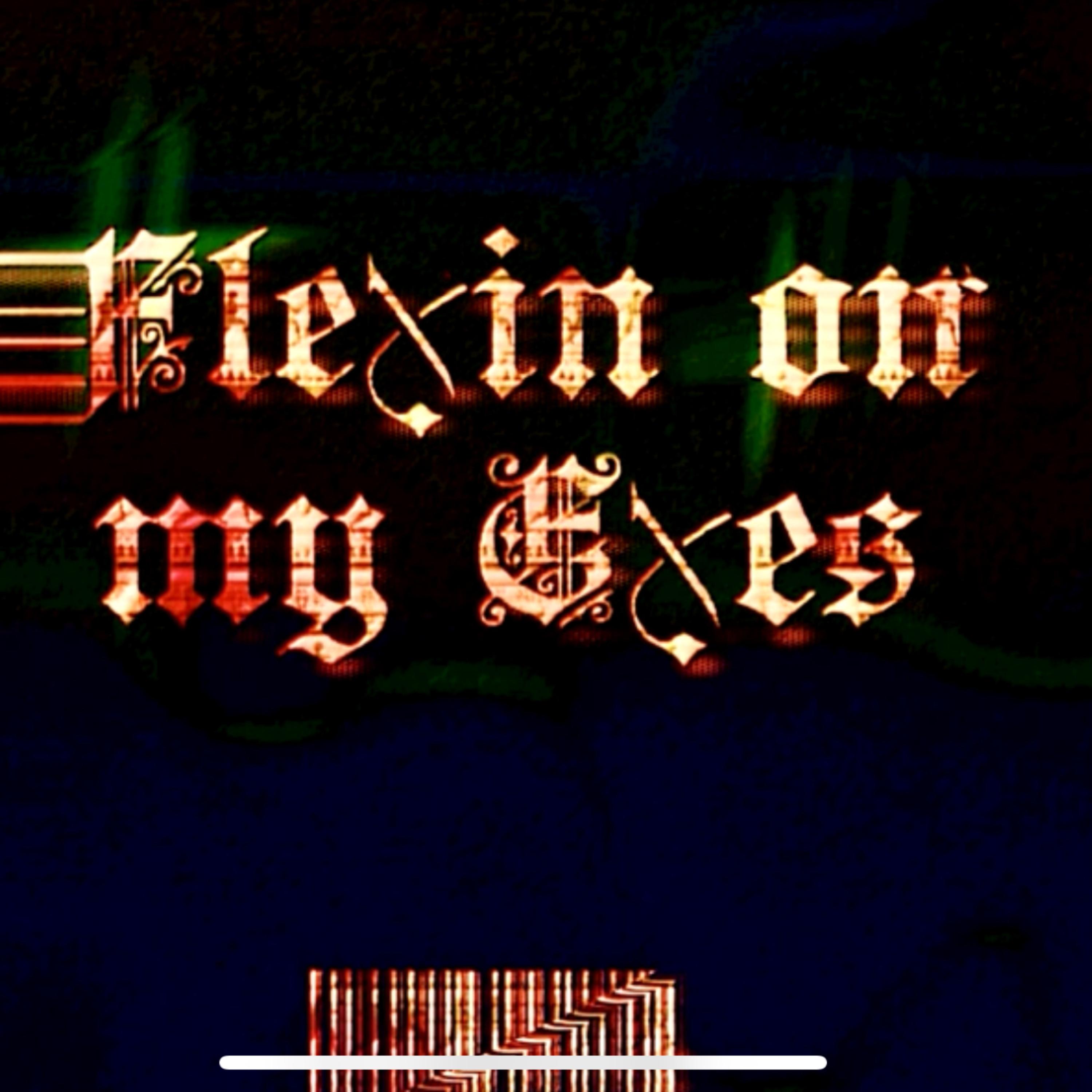 Flexin On My Exes artwork