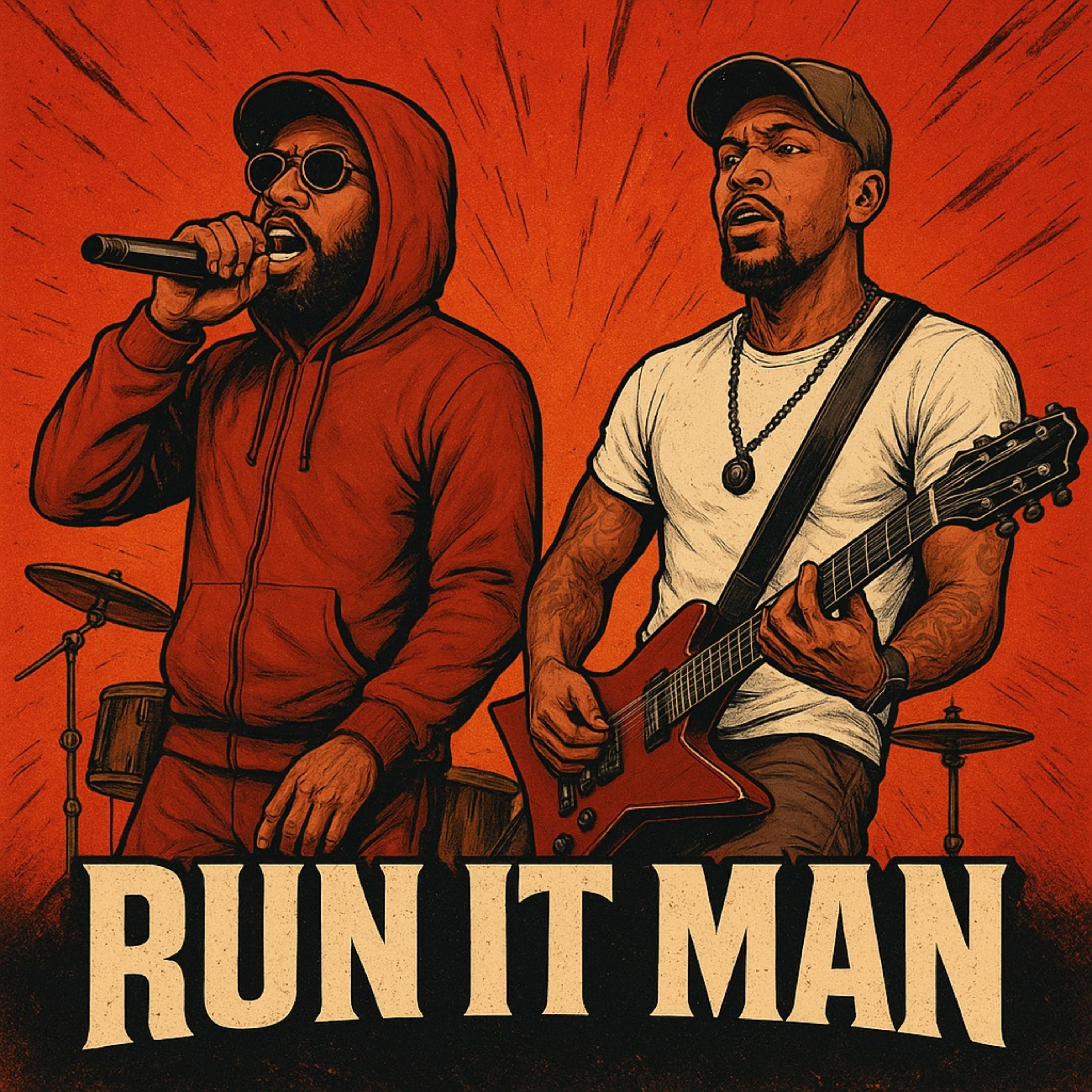 RUN IT MAN artwork