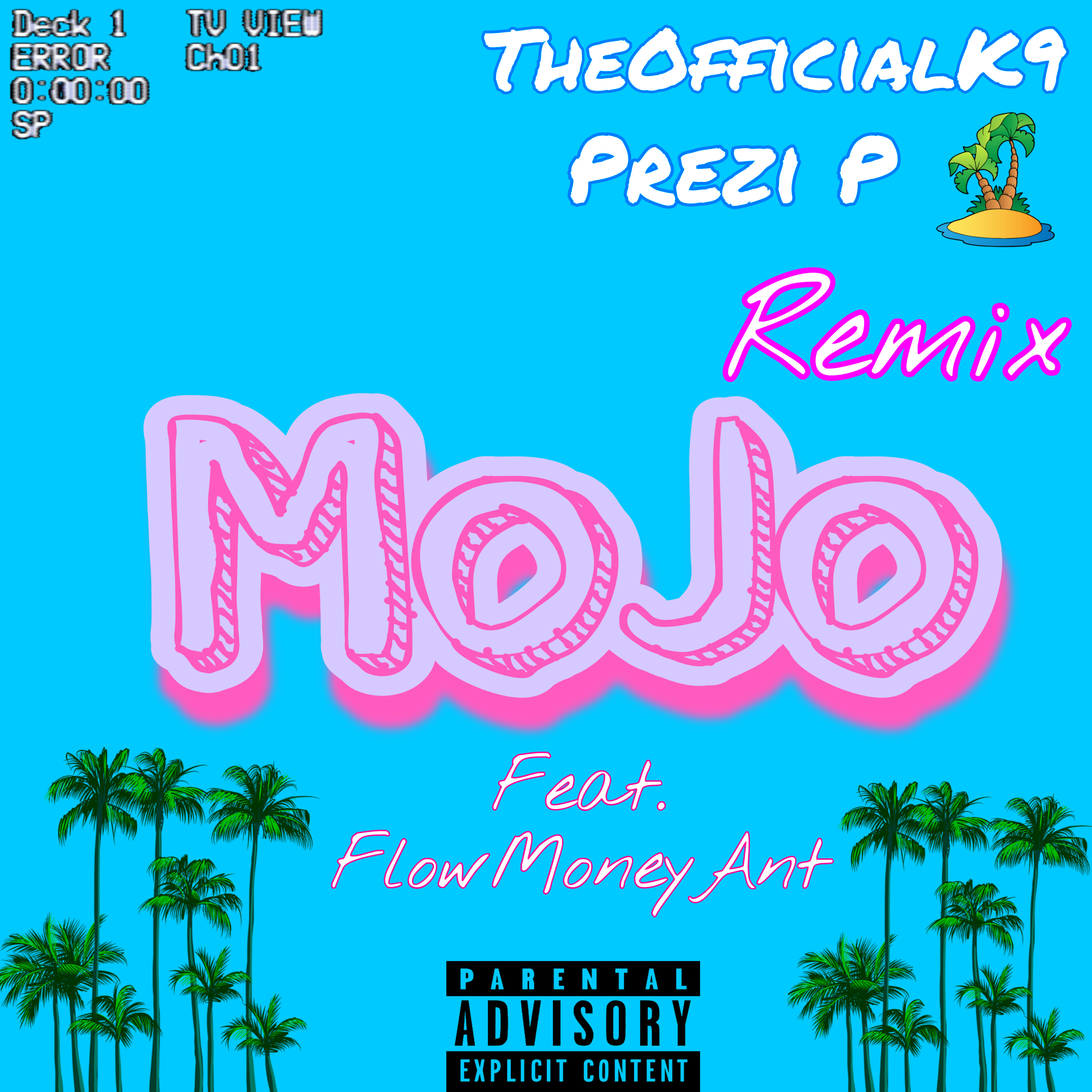 Mojo (Remix) artwork