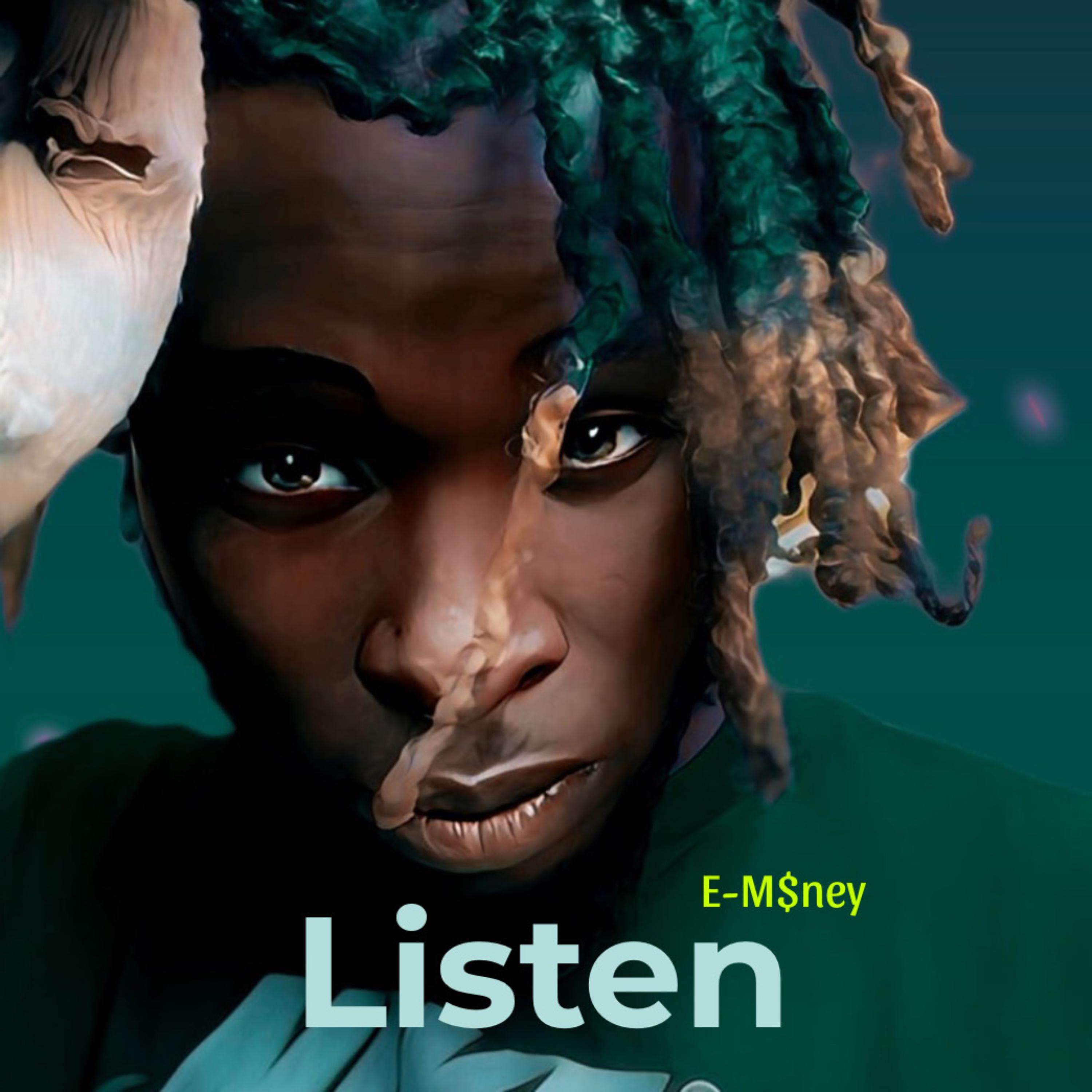 Listen by E-M$ney cover art