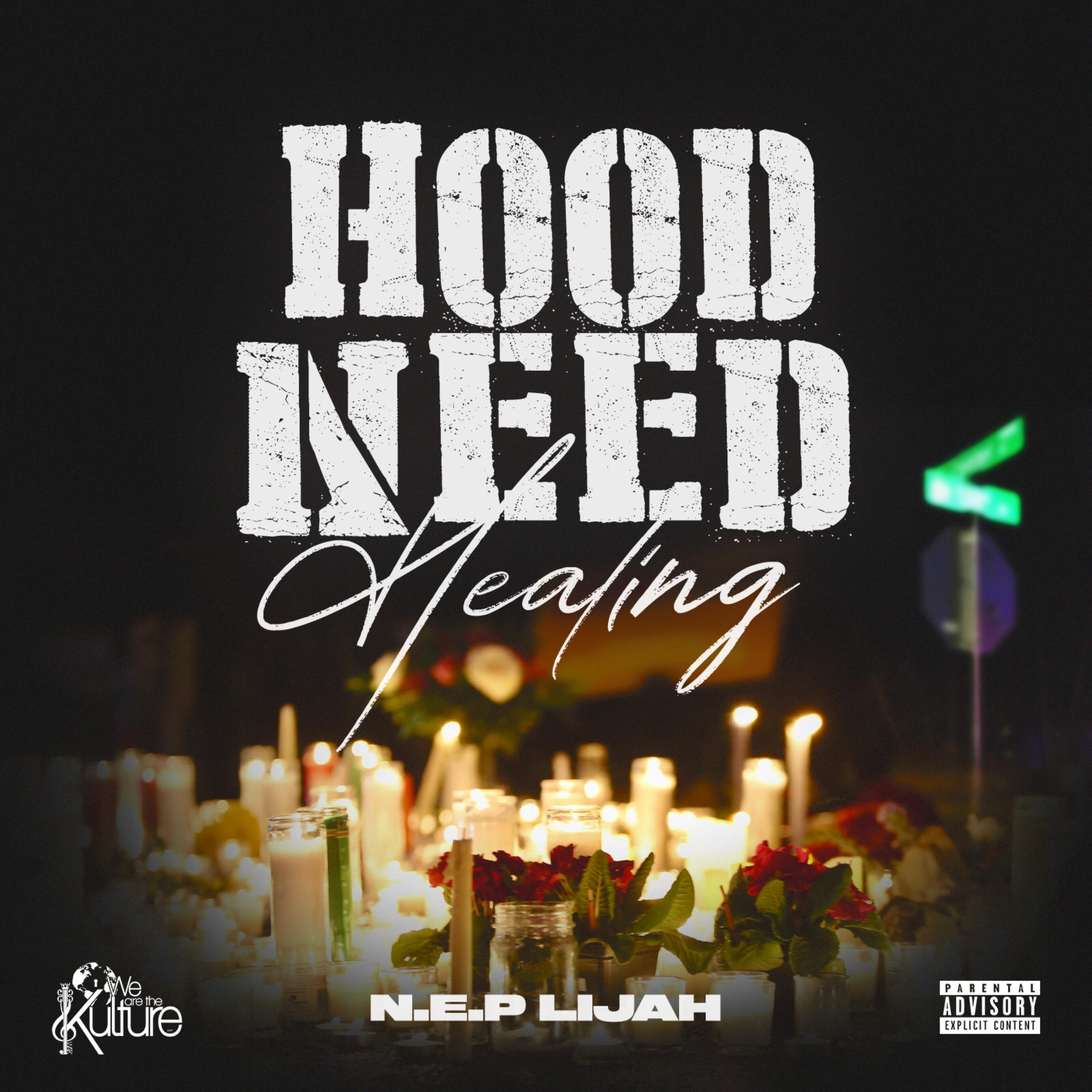 Hood Need Healing artwork