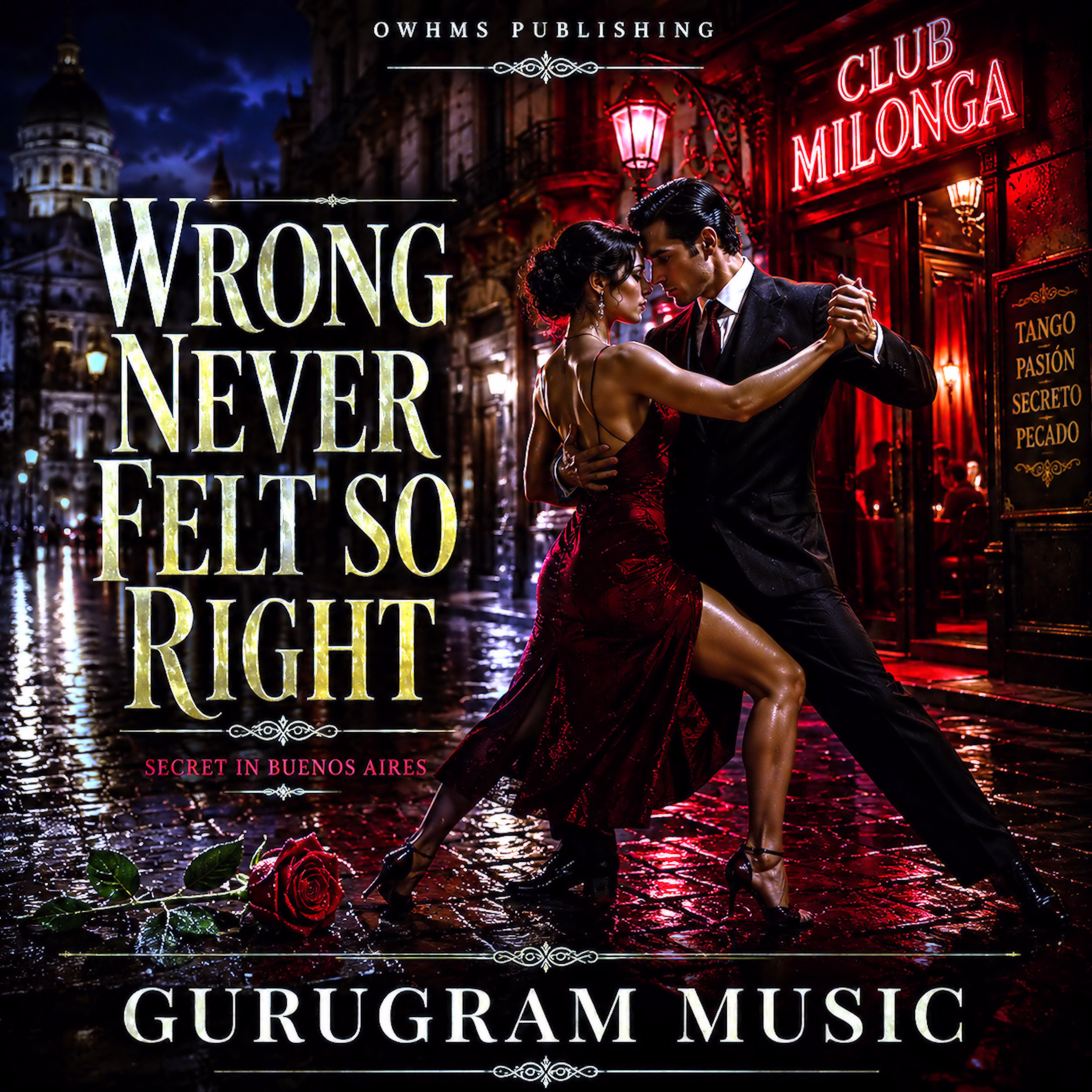 WRONG NEVER FELT SO RIGHT by GURUGRAM cover art