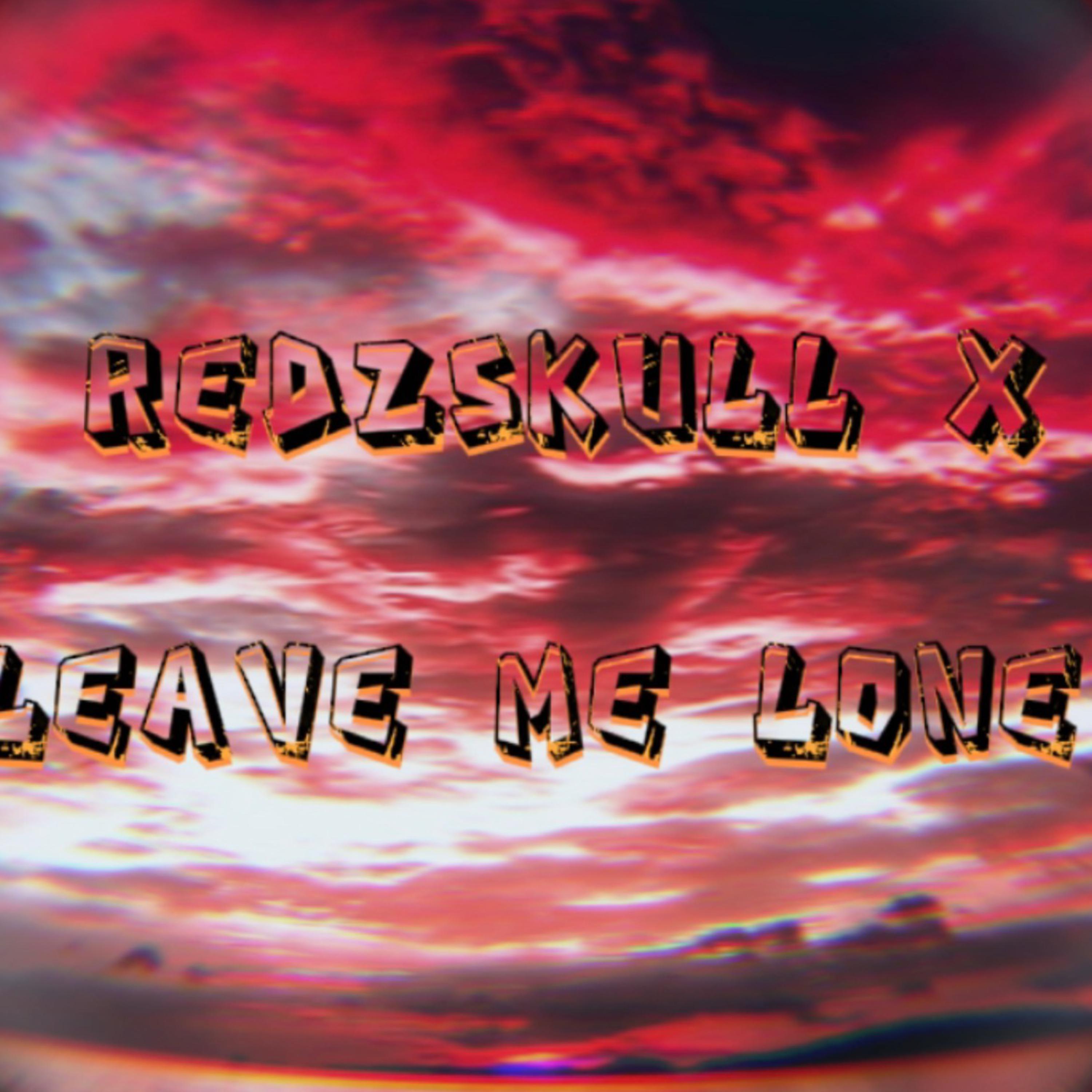 Leave Me Lone artwork