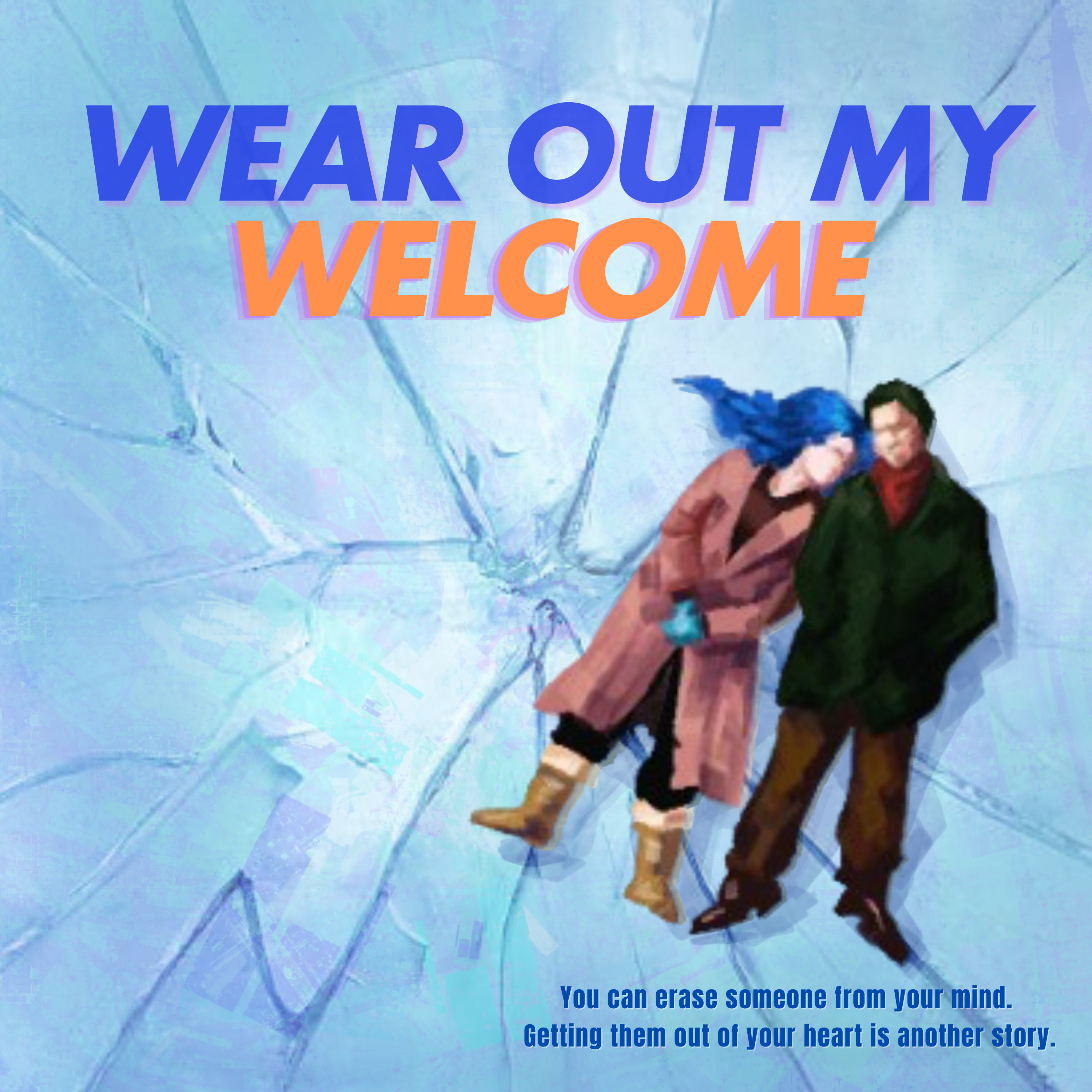 Wear Out My Welcome artwork