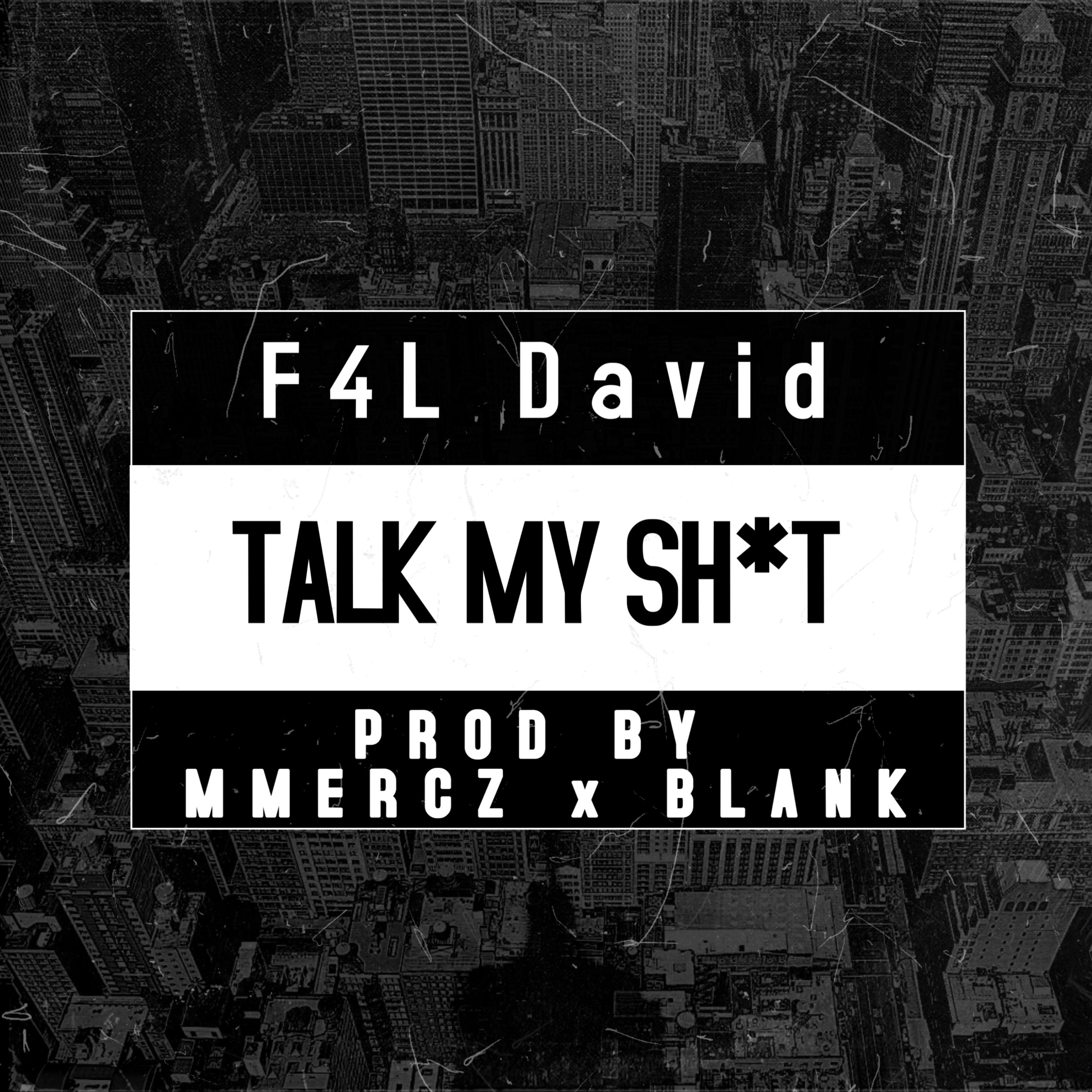 Talk My Shit artwork