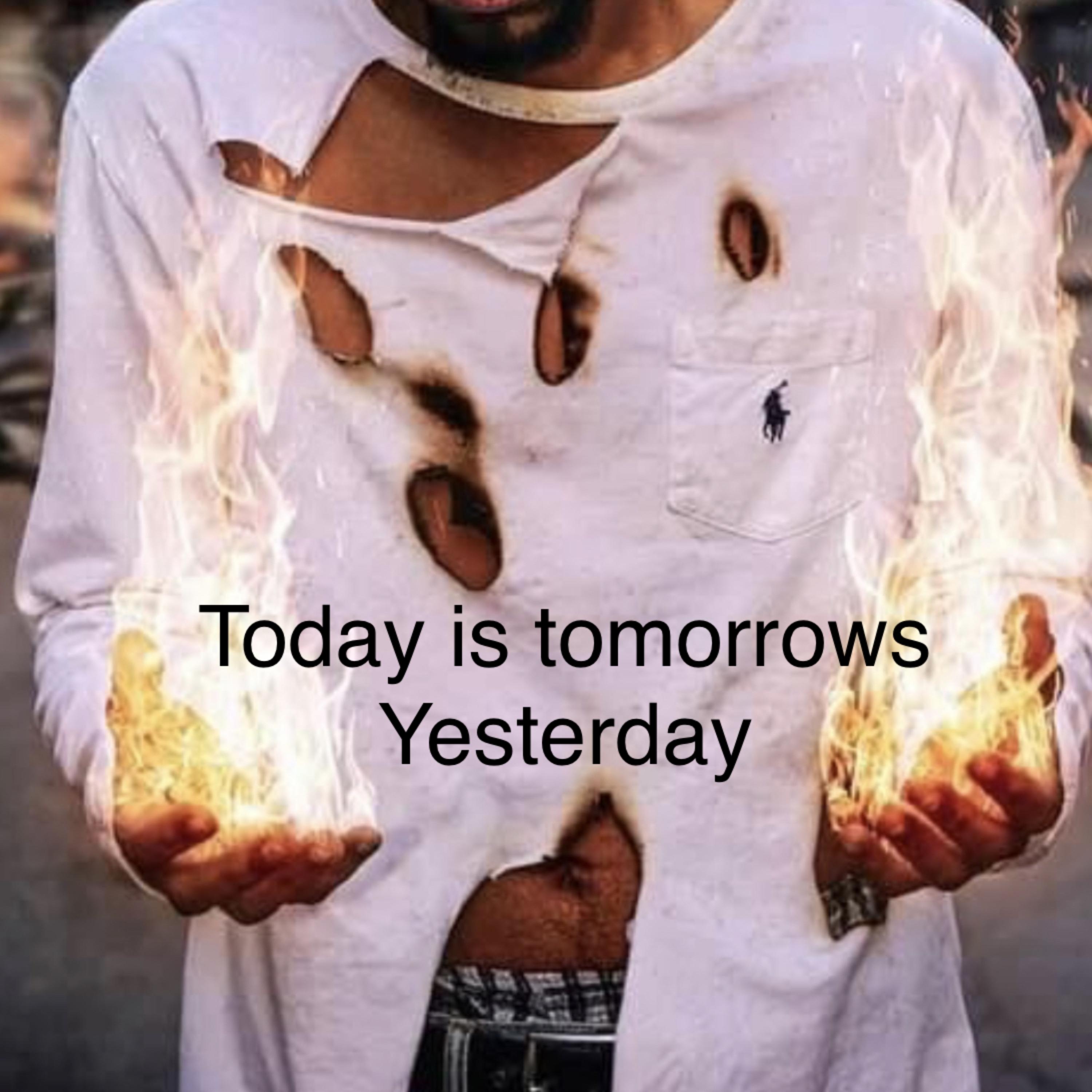 Today is Tomorrows Yesterday by Yung Stackz Money cover art