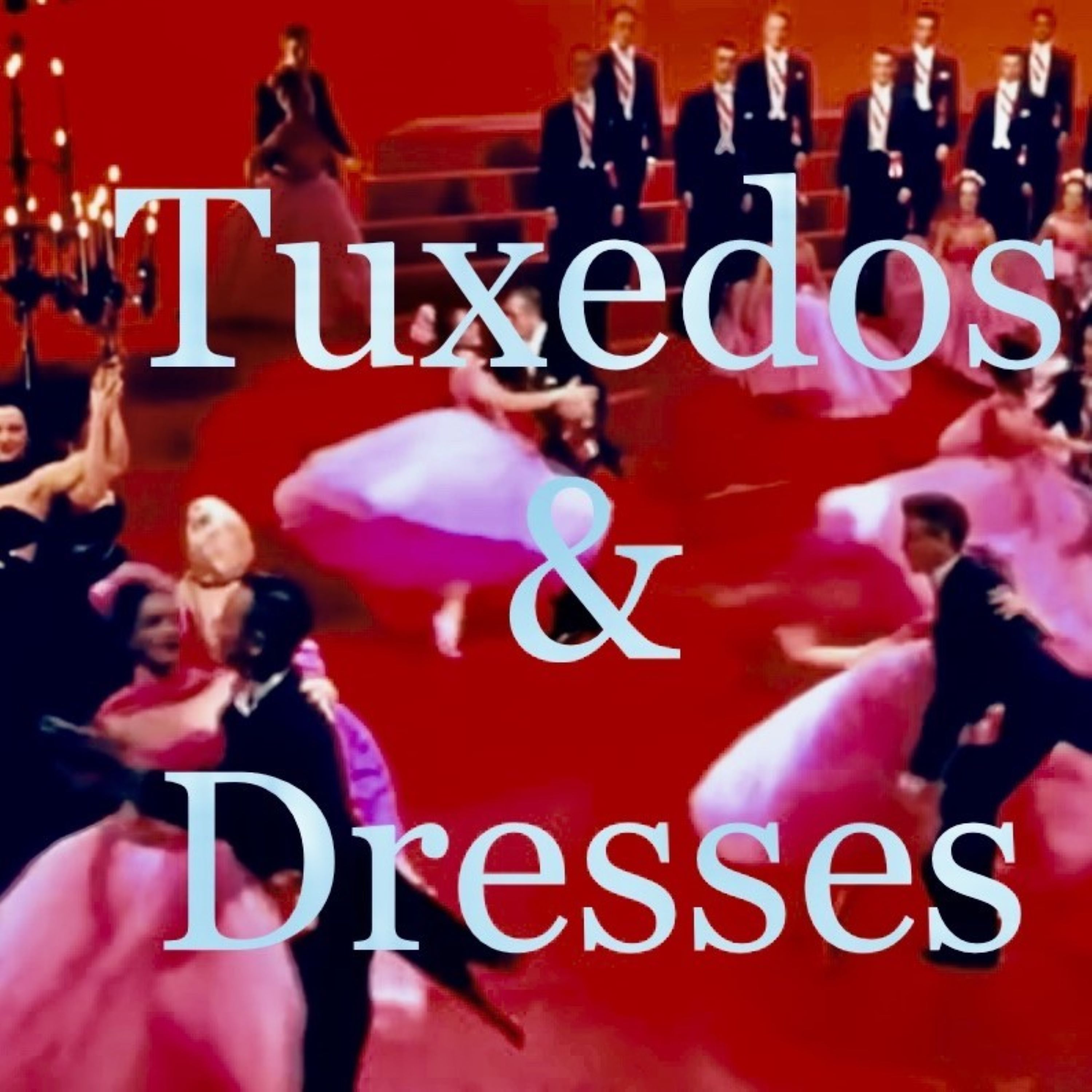 Tuxedos & Dresses by Semiautosoplaya cover art